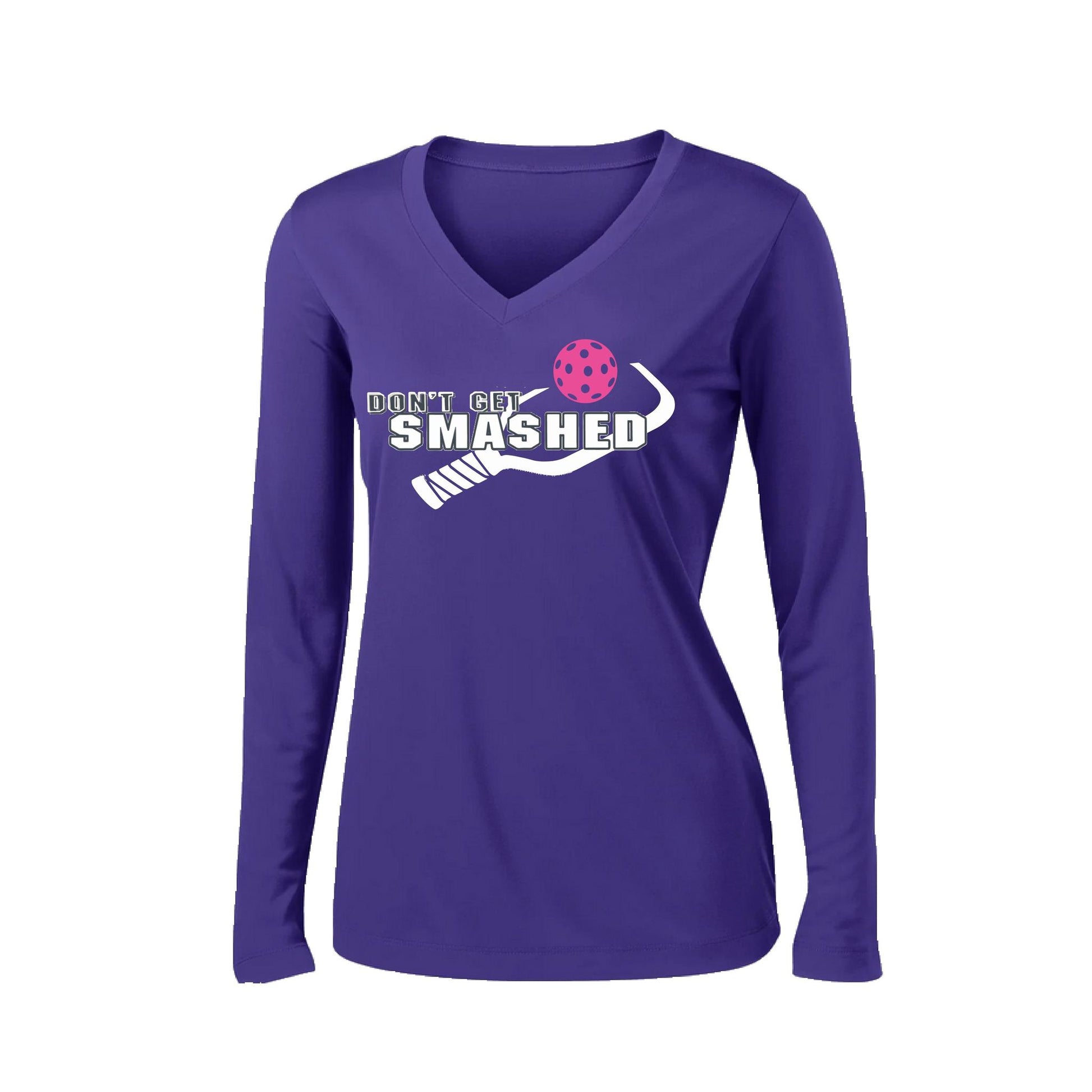 Don't Get Smashed Customizable (Colors Cyan Orange Pink) | Women's Long Sleeve V-Neck Pickleball Performance T-Shirts | 100% Polyester