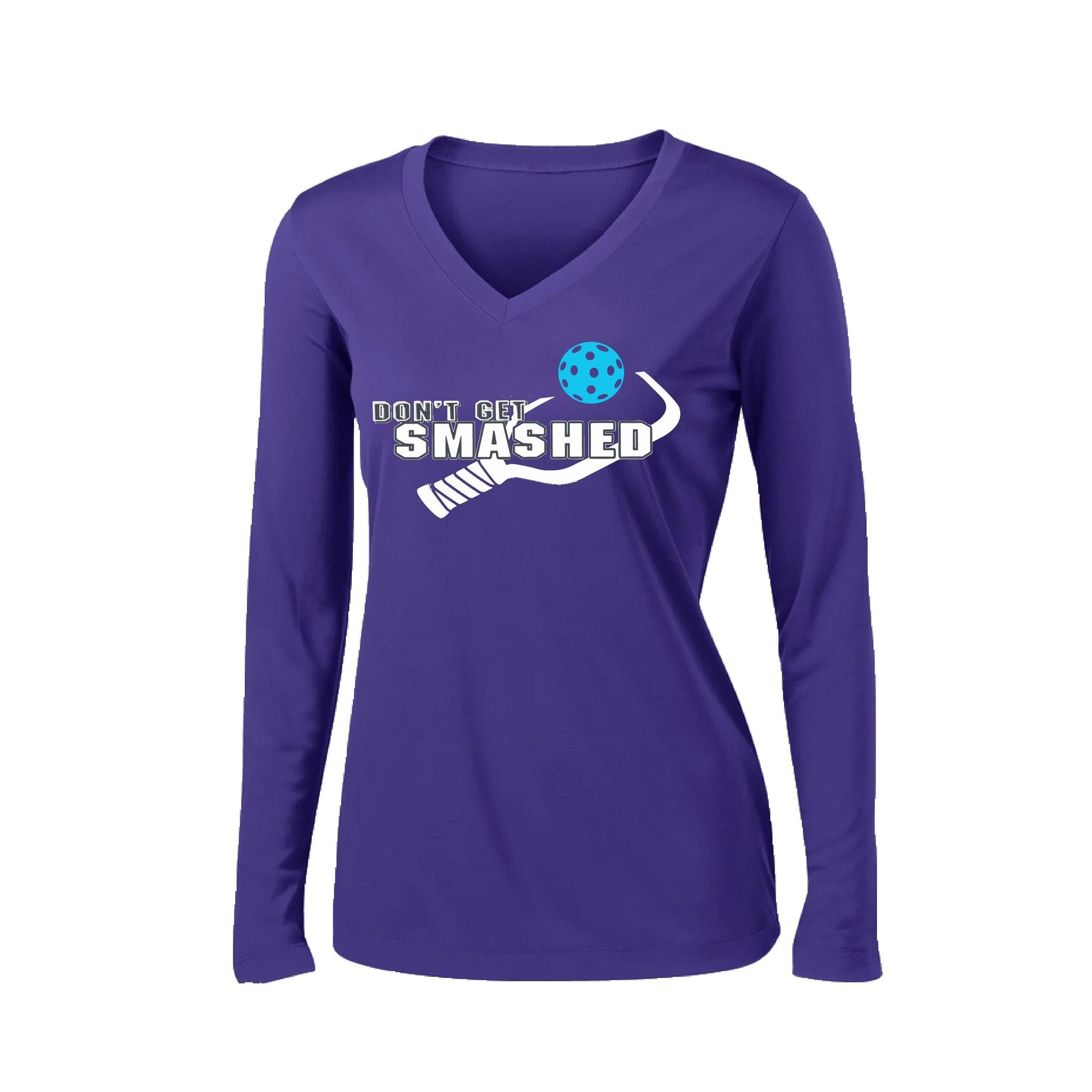 Don't Get Smashed Customizable (Colors Cyan Orange Pink) | Women's Long Sleeve V-Neck Pickleball Performance T-Shirts | 100% Polyester