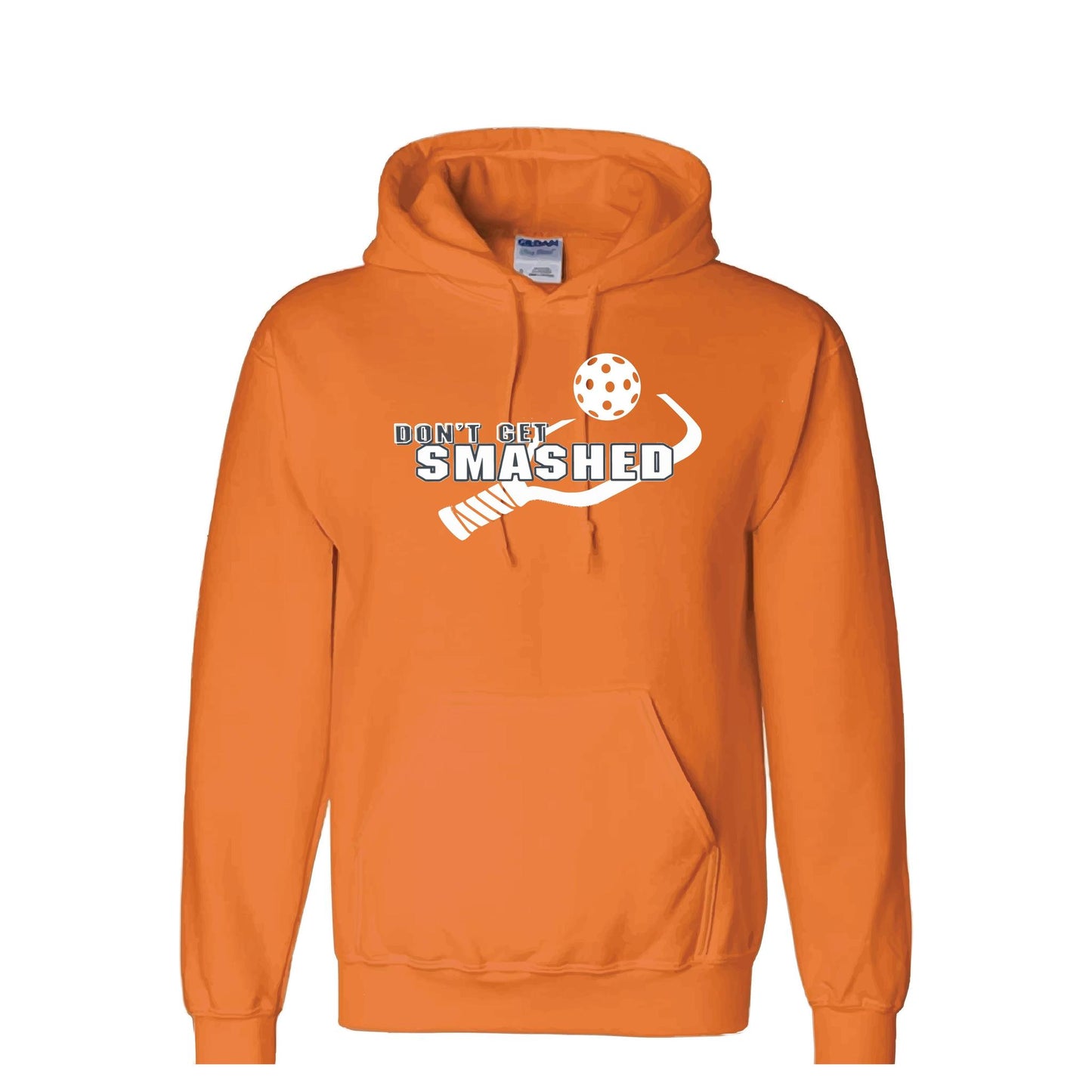 Don't Get Smashed (10 Custom Pickleball Colors) | Unisex Hoodie Pickleball Sweatshirt | 50% Cotton 50% Polyester