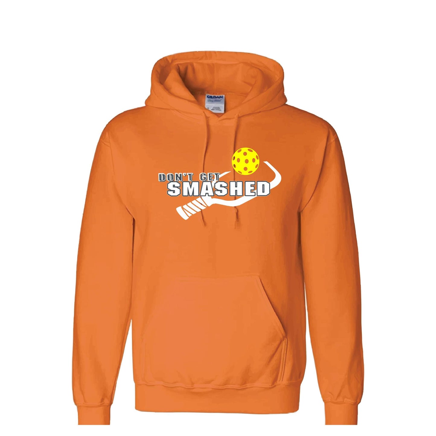 Don't Get Smashed (10 Custom Pickleball Colors) | Unisex Hoodie Pickleball Sweatshirt | 50% Cotton 50% Polyester