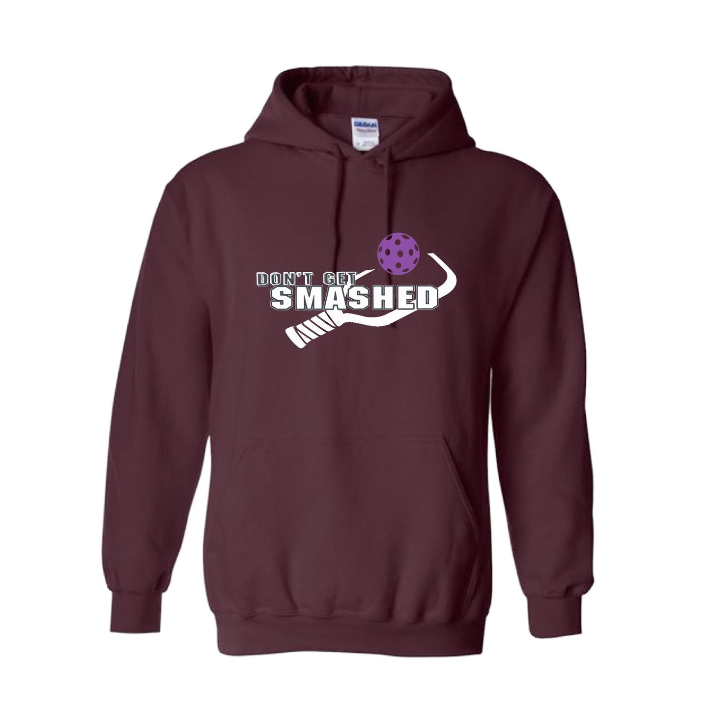 Don't Get Smashed (10 Custom Pickleball Colors) | Unisex Hoodie Pickleball Sweatshirt | 50% Cotton 50% Polyester