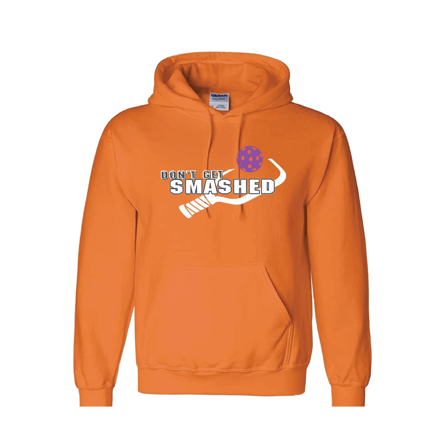 Don't Get Smashed (10 Custom Pickleball Colors) | Unisex Hoodie Pickleball Sweatshirt | 50% Cotton 50% Polyester
