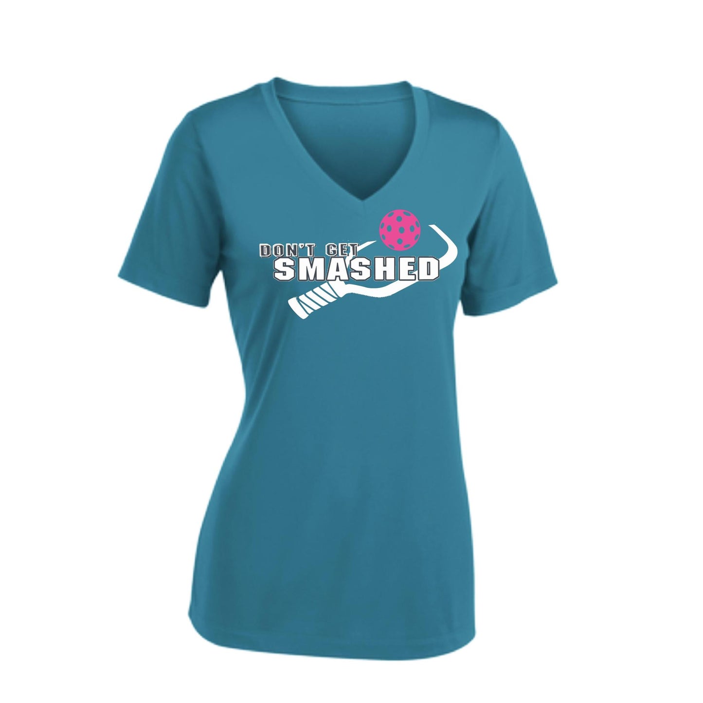 Don't Get Smashed (10 Custom Pickleball Colors) | Women's Short Sleeve V-Neck Pickleball Performance T-Shirts | 100% Polyester