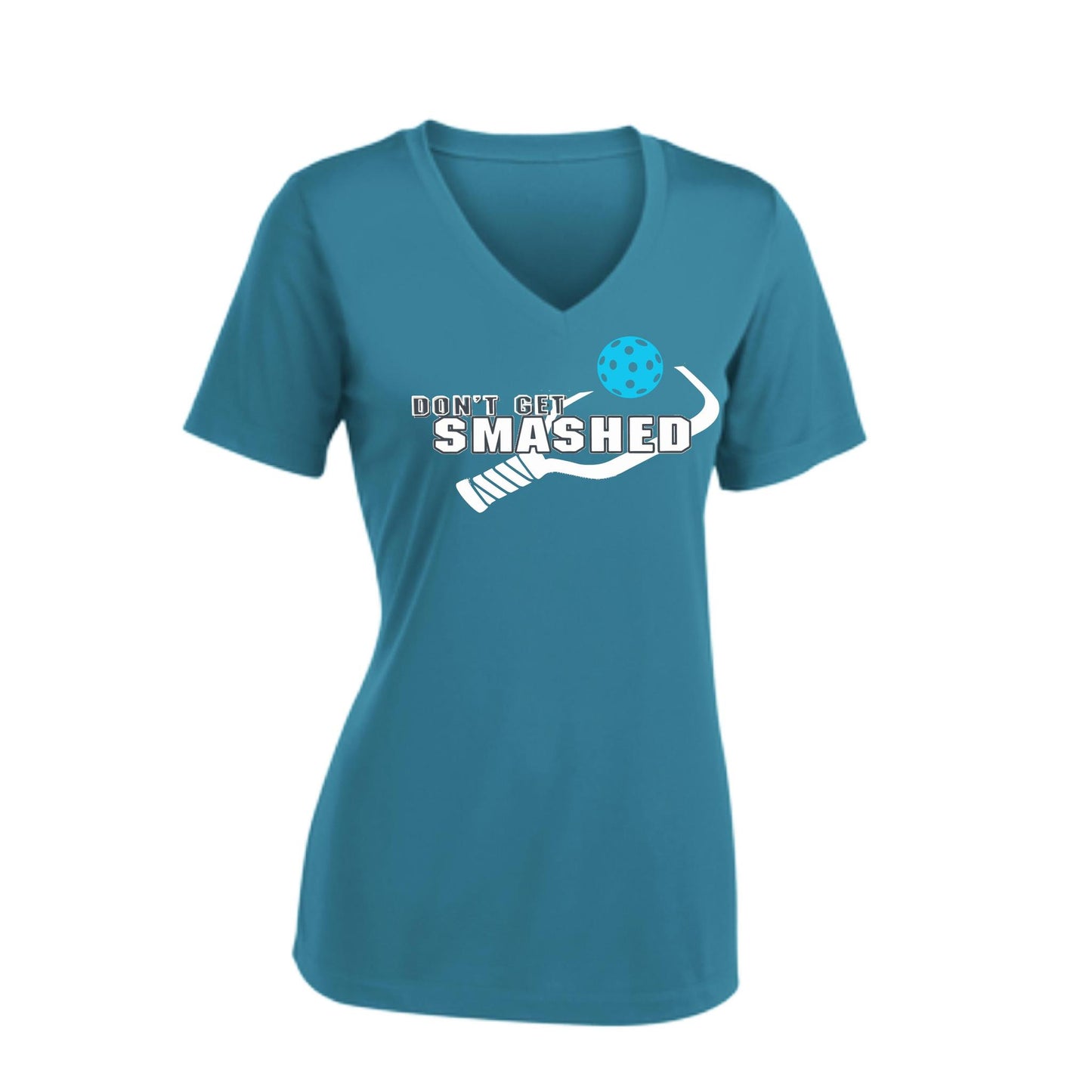 Don't Get Smashed (10 Custom Pickleball Colors) | Women's Short Sleeve V-Neck Pickleball Performance T-Shirts | 100% Polyester