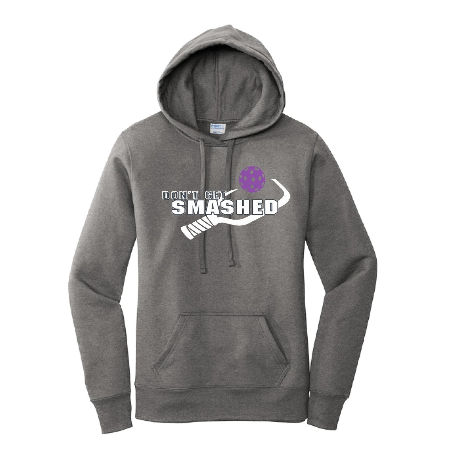 Don't Get Smashed (10 Custom Pickleball Colors) | Women’s Fitted Hoodie Pickleball Sweatshirt | 50% Cotton 50% Poly Fleece