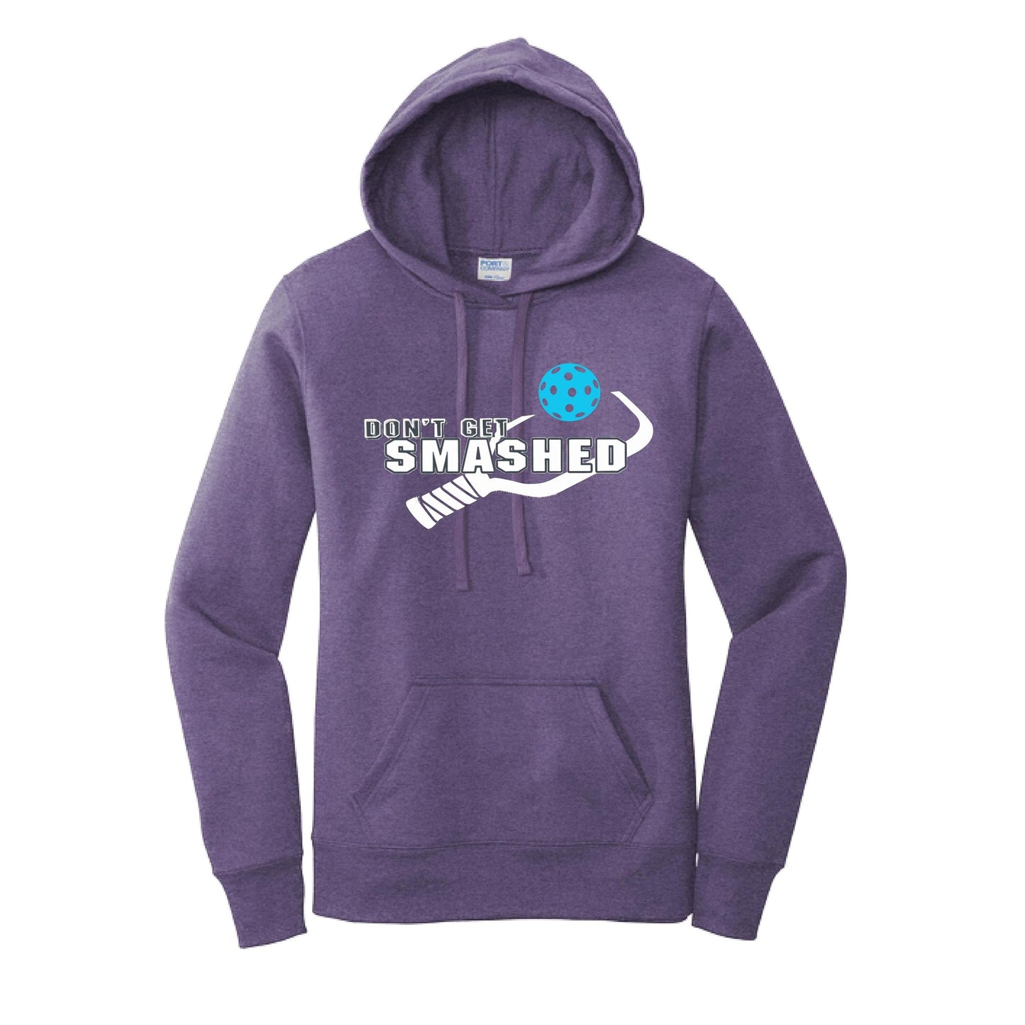 Don't Get Smashed (10 Custom Pickleball Colors) | Women’s Fitted Hoodie Pickleball Sweatshirt | 50% Cotton 50% Poly Fleece