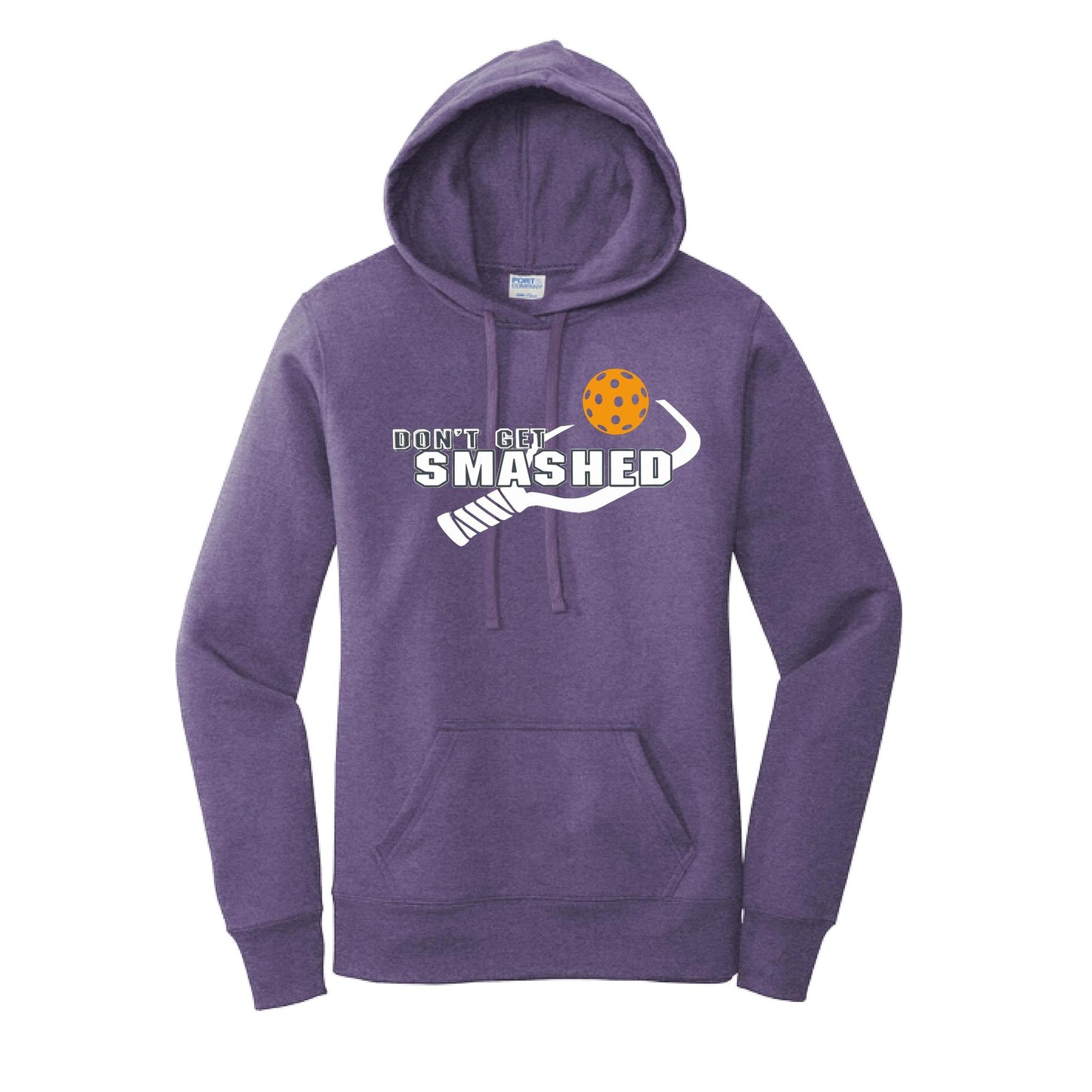 Don't Get Smashed (10 Custom Pickleball Colors) | Women’s Fitted Hoodie Pickleball Sweatshirt | 50% Cotton 50% Poly Fleece