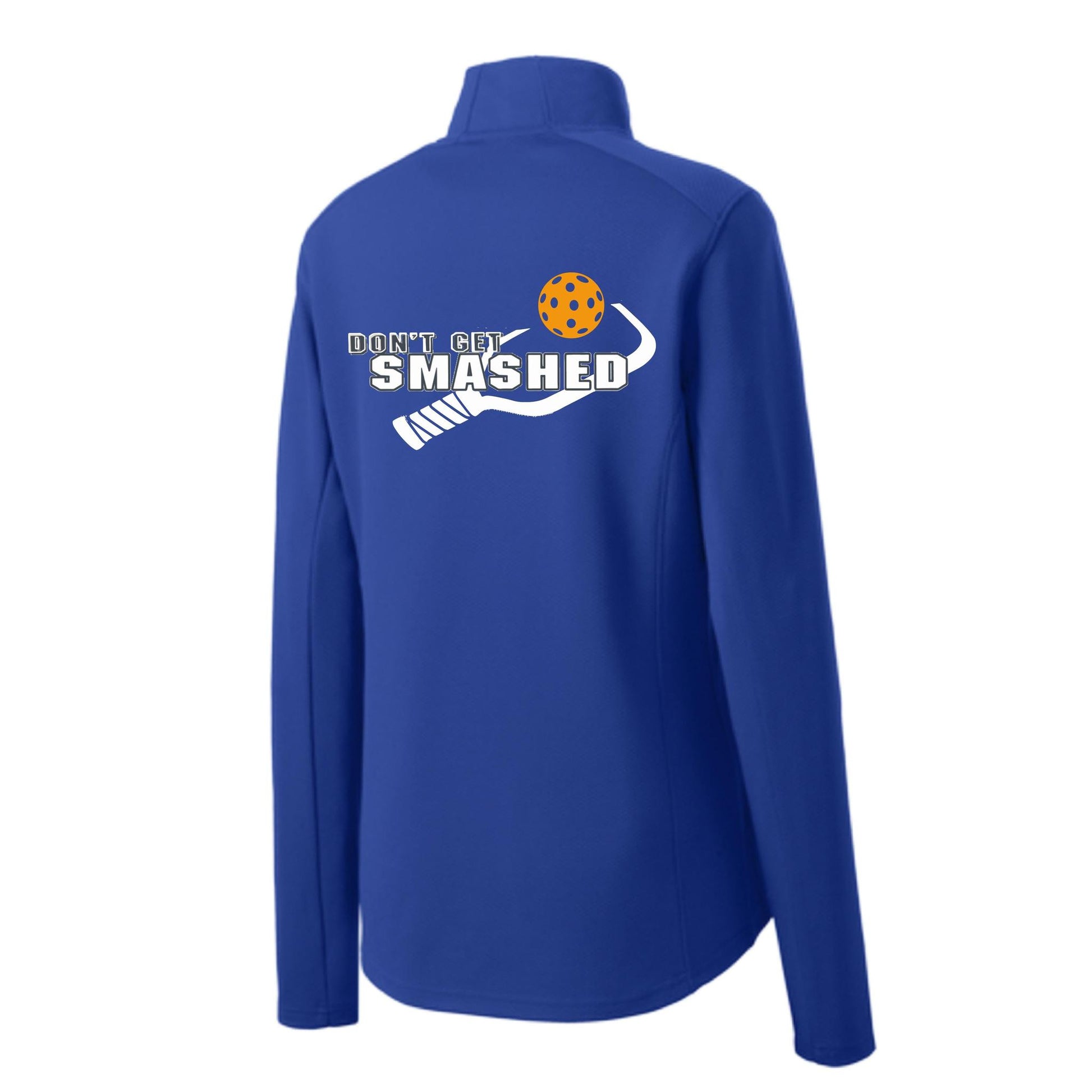 Don't Get Smashed (Pickleball Color Cyan Orange Pink) Customizable | Women's 1/4 Zip Pullover Athletic Performance Shirt | 100% Polyester