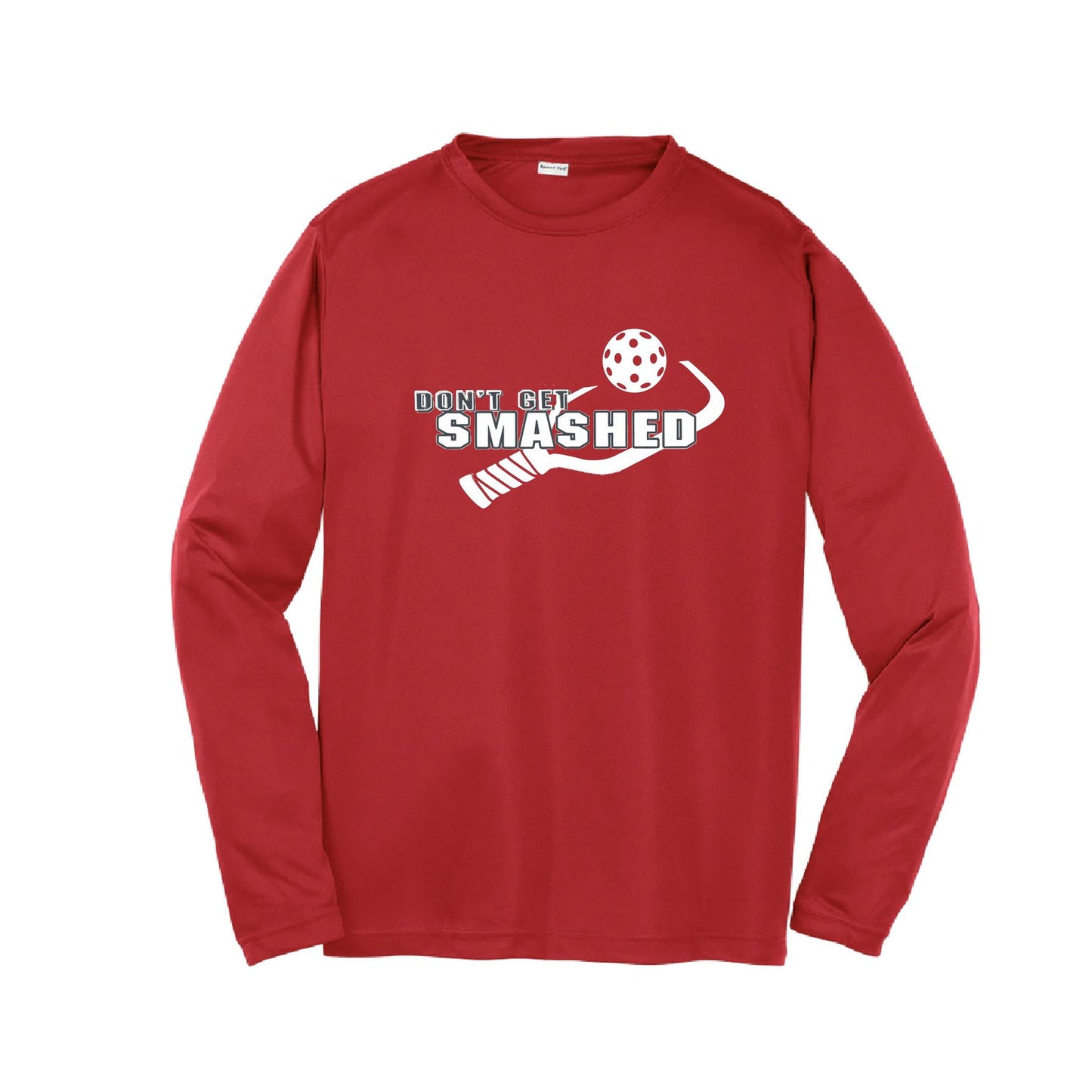 Don't Get Smashed (10 Custom Pickleball Colors) | Youth Long Sleeve Pickleball Performance T-Shirts | 100% Polyester