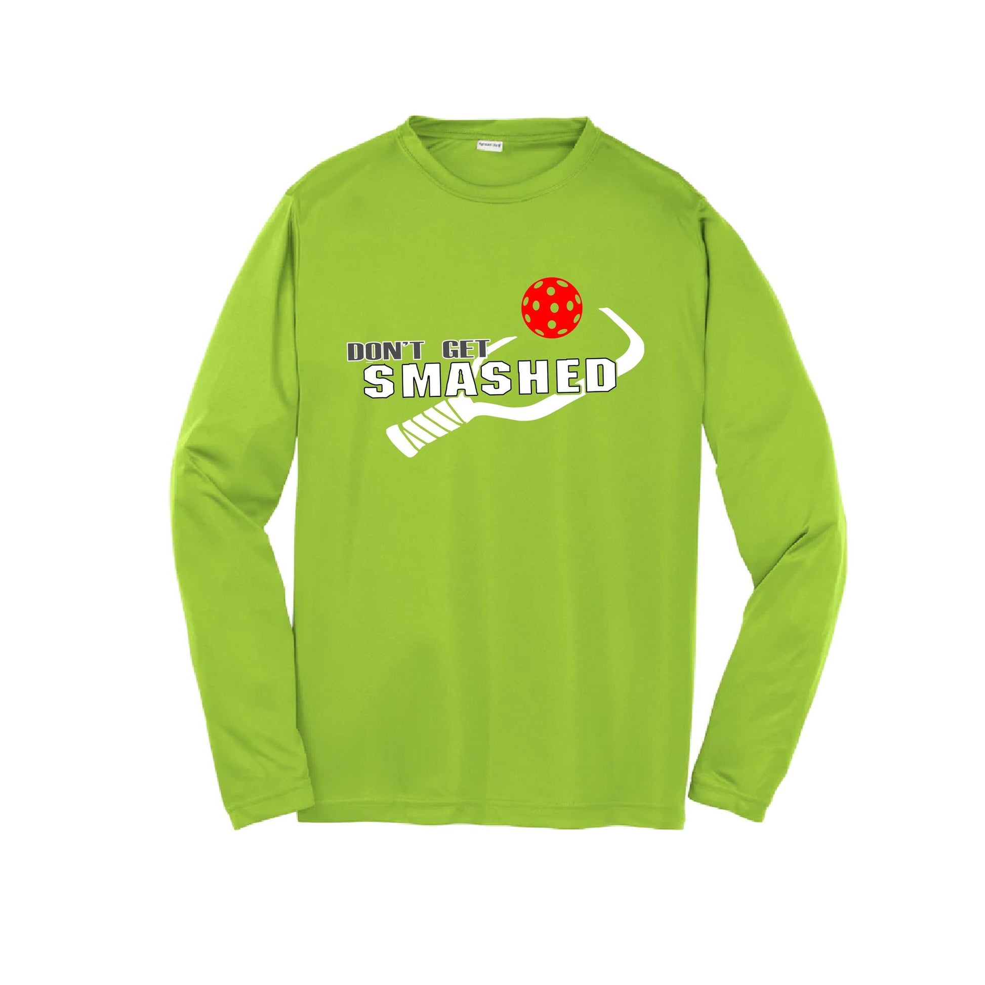 Don't Get Smashed (Red Rainbow Green Pickleball Colors) | Youth Long Sleeve Pickleball Performance T-Shirts | 100% Polyester