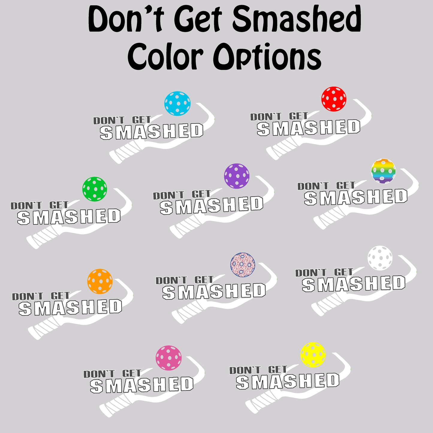 Don't Get Smashed (Red Green Rainbow Pickleball Colors) | Youth Short Sleeve Pickleball Shirts | 100% Polyester