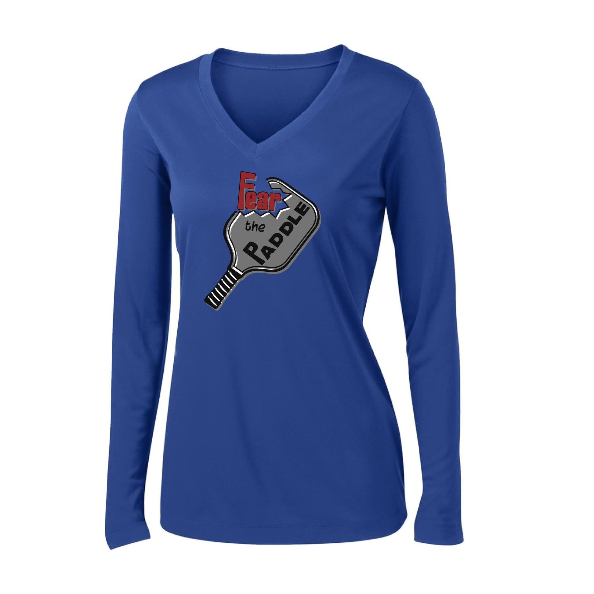 Fear The Paddle | Women's Long Sleeve V-Neck Pickleball Performance T-Shirts | 100% Polyester