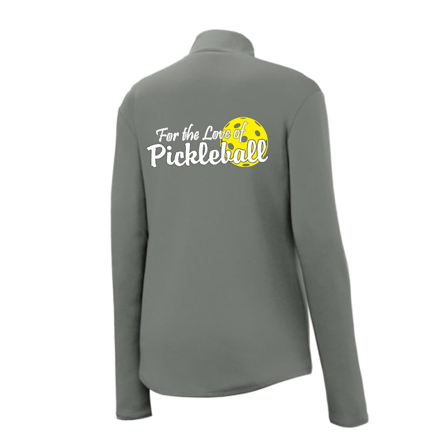 For the Love of Pickleball | Women's 1/4 Zip Pickleball Performance Pullover Shirt | 100% Polyester