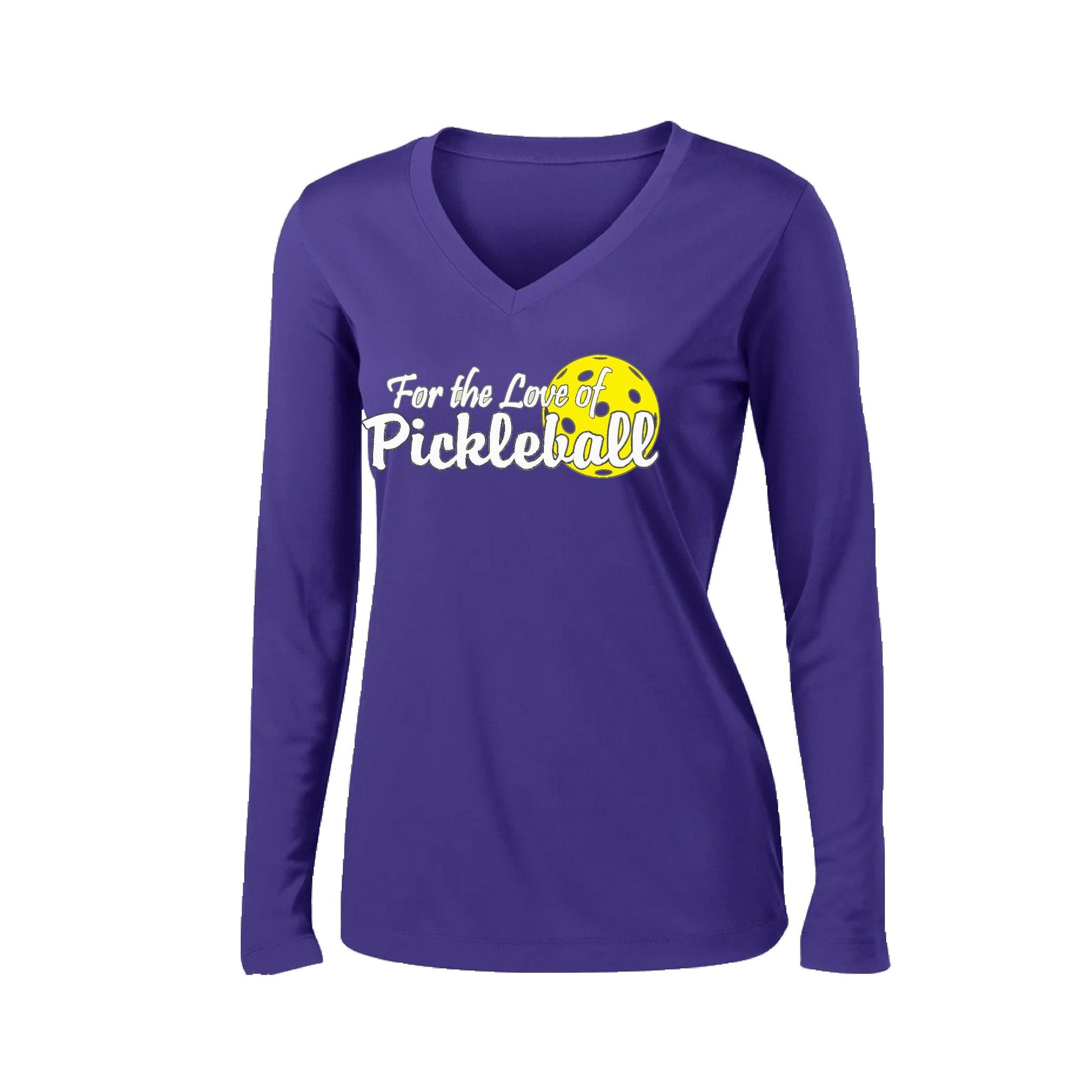 For the Love of Pickleball | Women’s Long Sleeve V-Neck Pickleball Performance T-Shirt | 100% Polyester