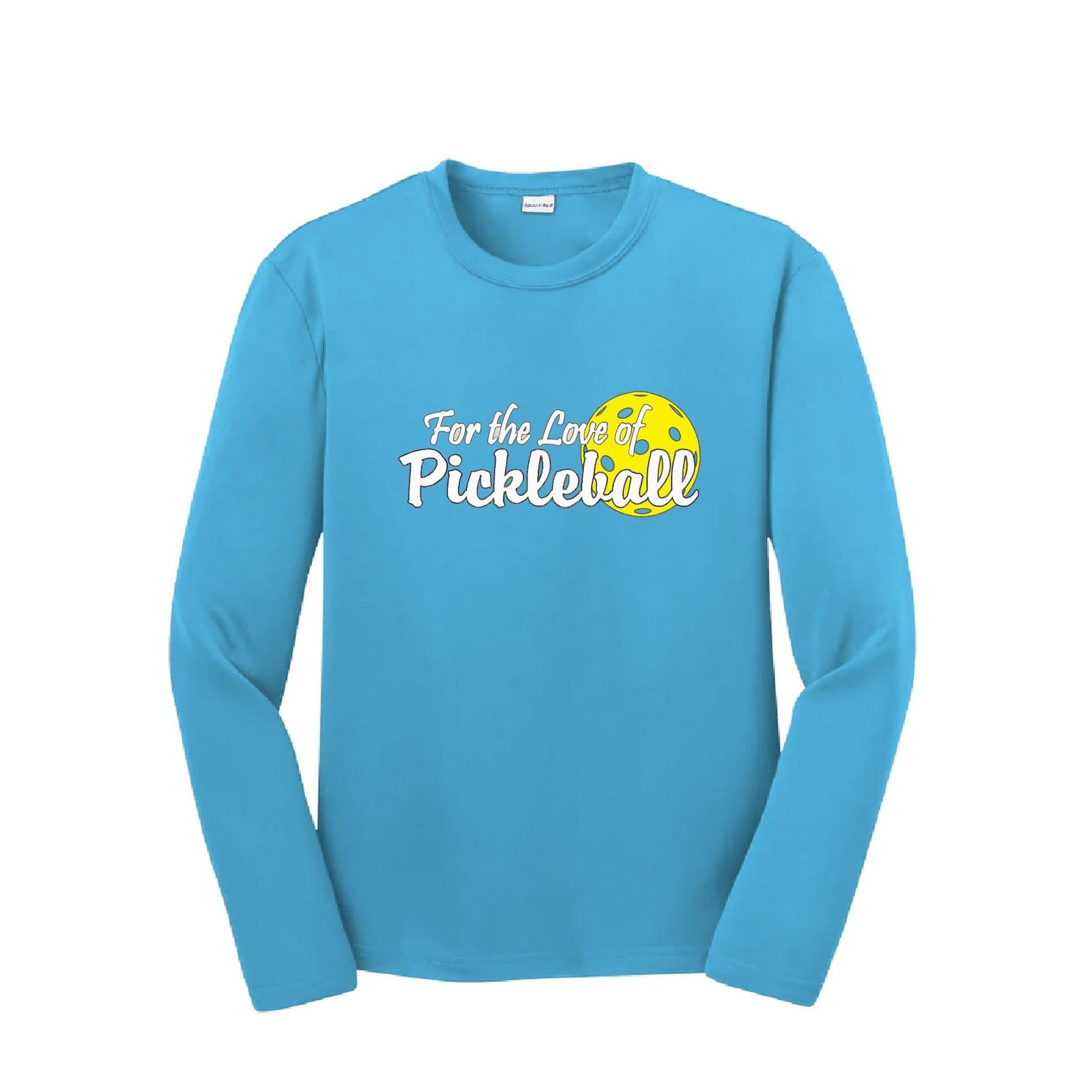 For the Love of Pickleball | Youth Long Sleeve Pickleball T-Shirts | 100% Polyester