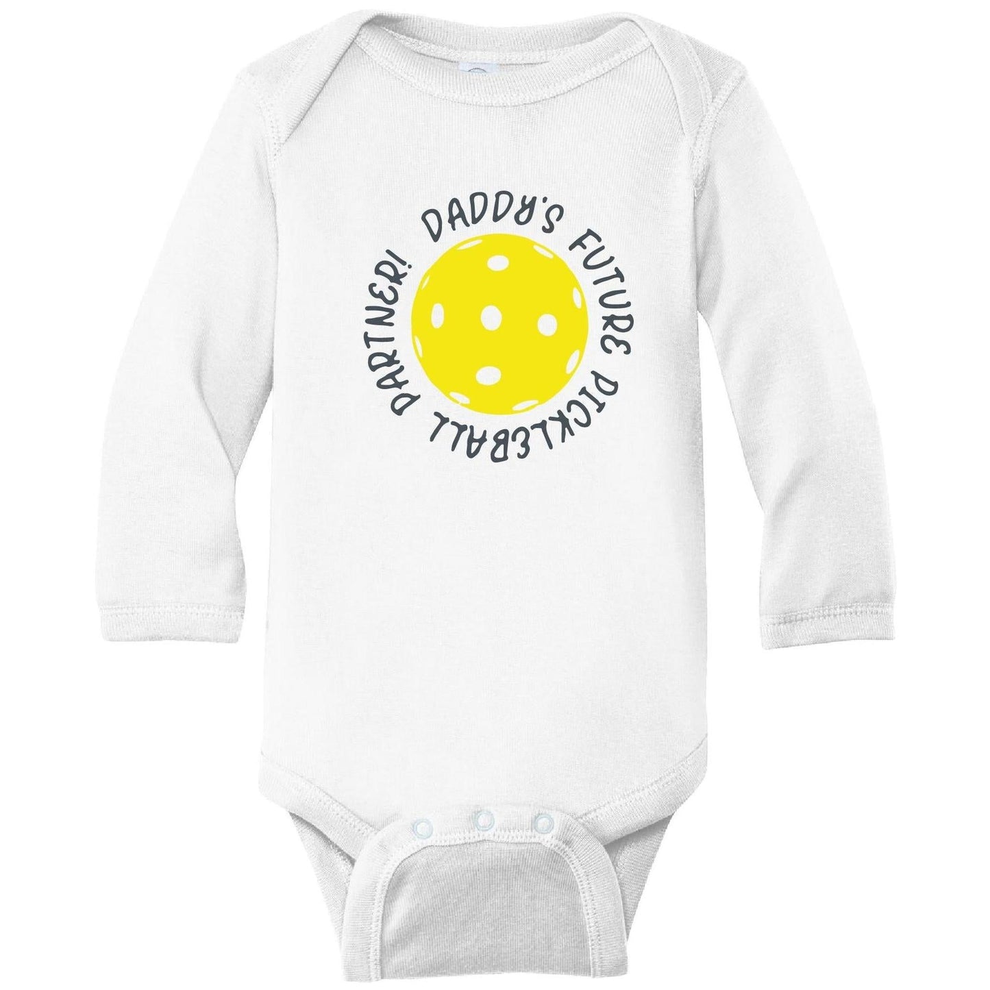 Future Mommy Or Daddy Pickleball Partner | Infant Long Sleeve One Piece Bodysuit | 100% Cotton