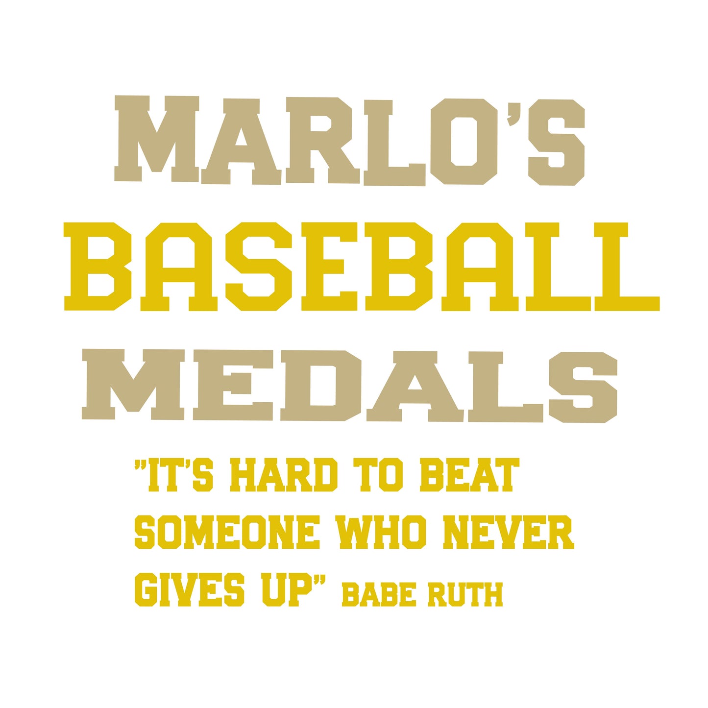 Custom Baseball "It's Hard to Beat Someone Who Never Gives Up" Trophy Display Rack | Sports Tournament Award Hanger