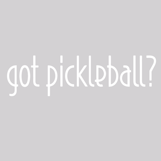 Got Pickleball? | Pickleball Car Decal And Pickleball Sticker | Customizable Color