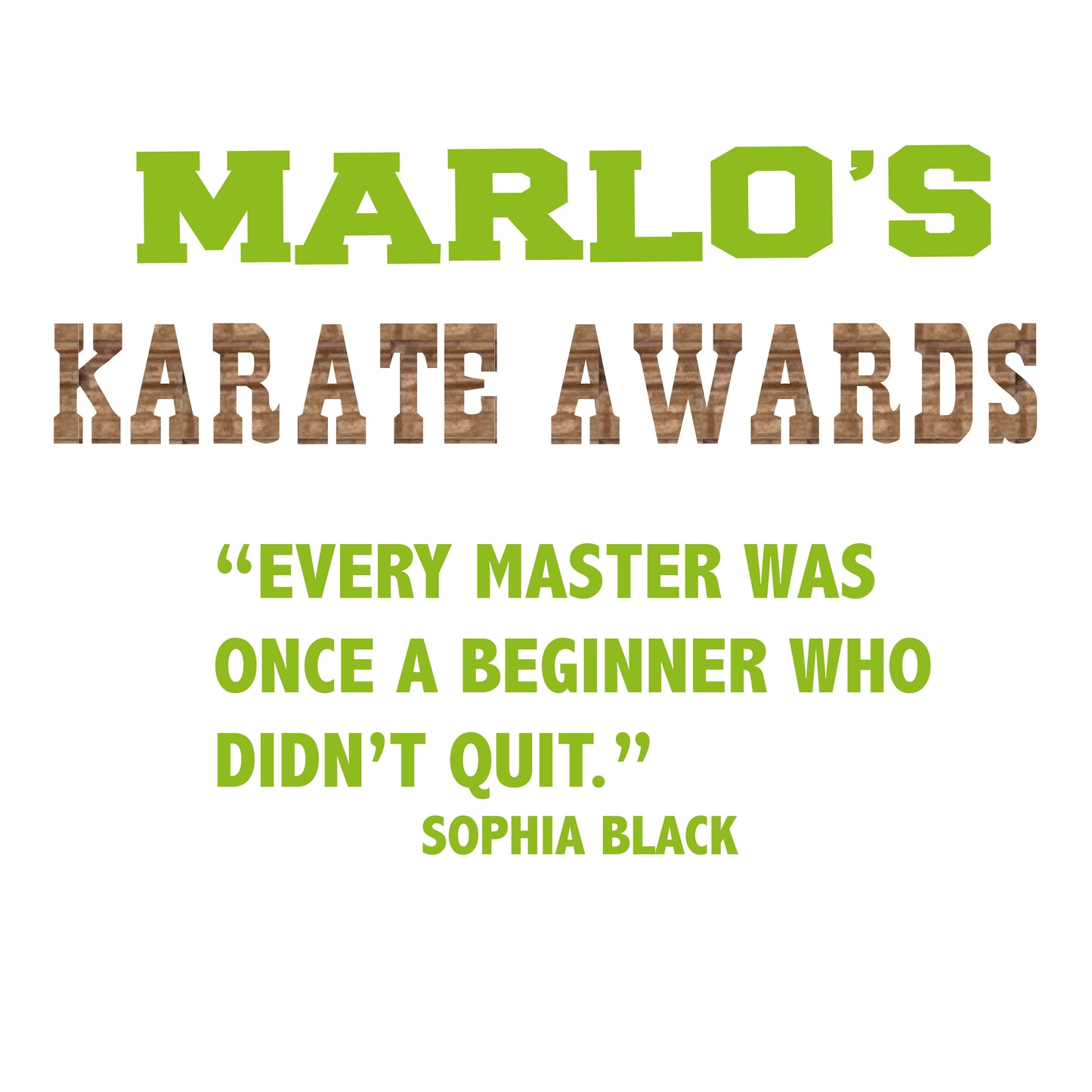 Custom Karate "Every Master Was Once a Beginner Who Didn't Quit" Trophy Display Rack | Sports Tournament Award Hanger