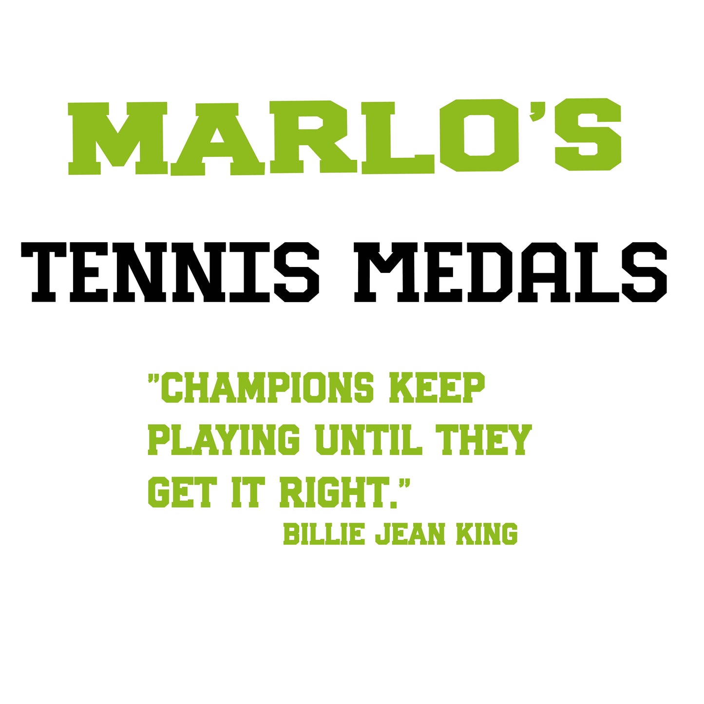 Custom Tennis "Champions Keep Playing Until They Get It Right" Trophy Display Rack | Sports Tournament Award Hanger