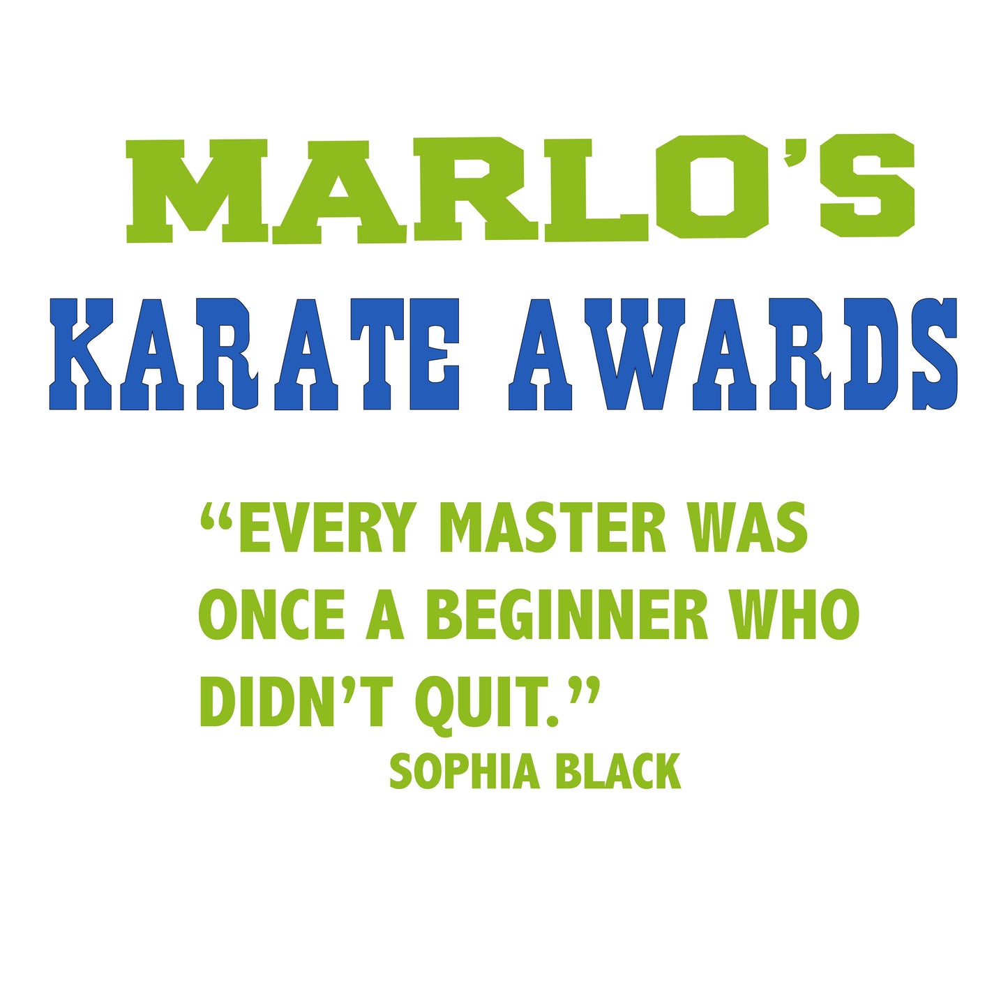Custom Karate "Every Master Was Once a Beginner Who Didn't Quit" Trophy Display Rack | Sports Tournament Award Hanger