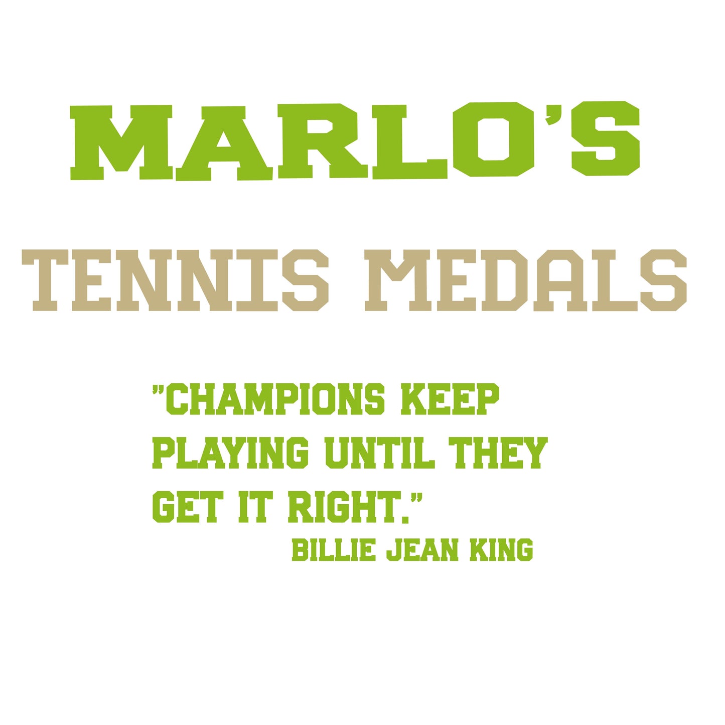 Custom Tennis "Champions Keep Playing Until They Get It Right" Trophy Display Rack | Sports Tournament Award Hanger
