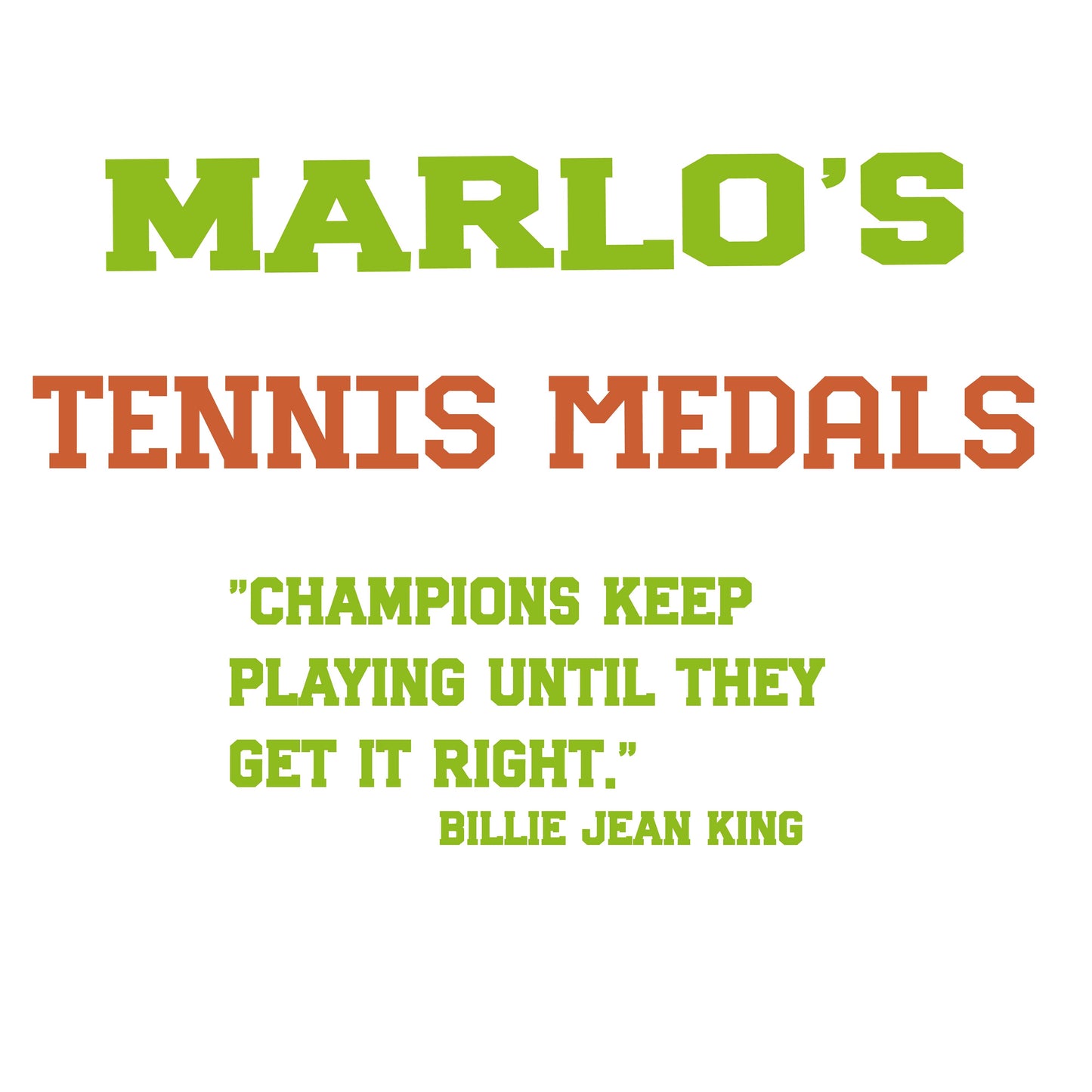 Custom Tennis "Champions Keep Playing Until They Get It Right" Trophy Display Rack | Sports Tournament Award Hanger