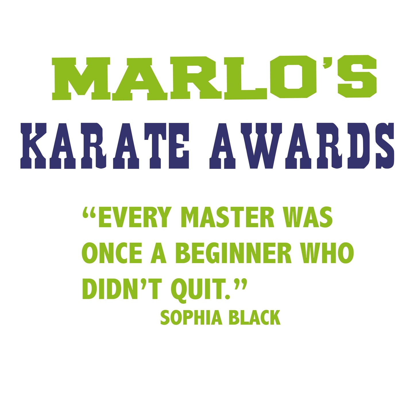 Custom Karate "Every Master Was Once a Beginner Who Didn't Quit" Trophy Display Rack | Sports Tournament Award Hanger