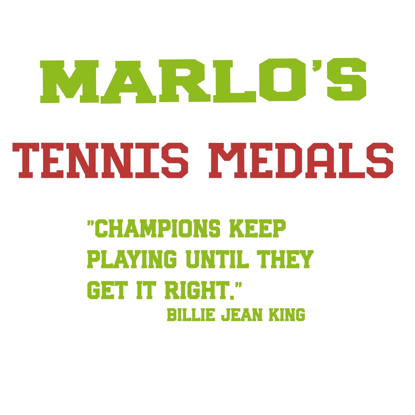 Custom Tennis "Champions Keep Playing Until They Get It Right" Trophy Display Rack | Sports Tournament Award Hanger