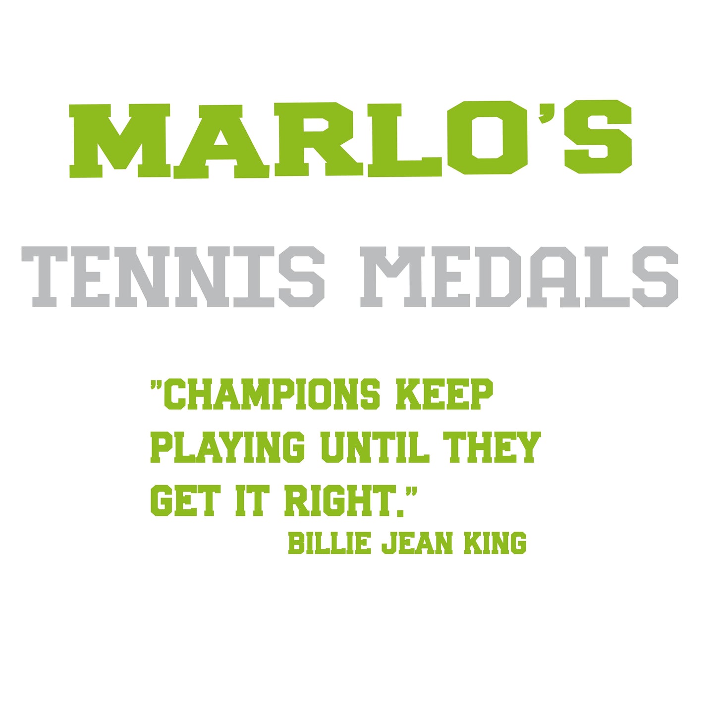 Custom Tennis "Champions Keep Playing Until They Get It Right" Trophy Display Rack | Sports Tournament Award Hanger