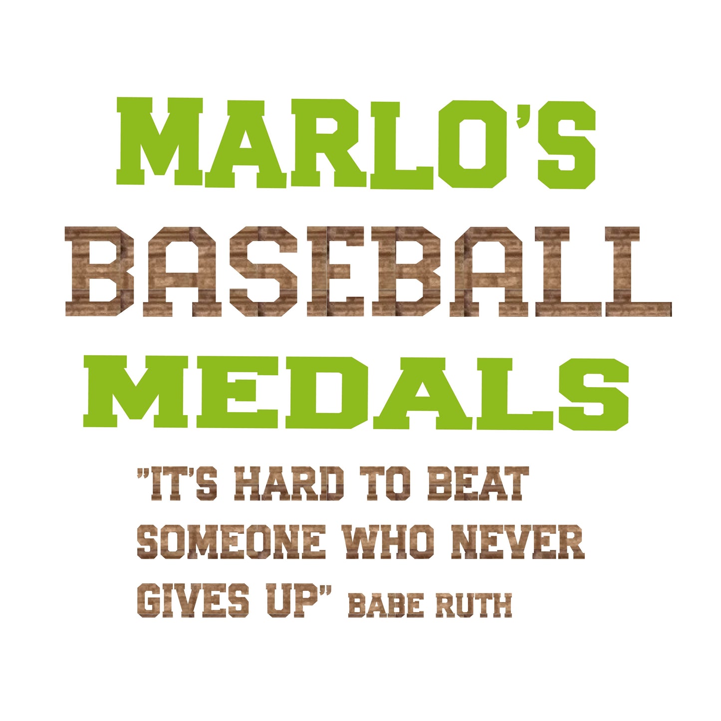 Custom Baseball "It's Hard to Beat Someone Who Never Gives Up" Trophy Display Rack | Sports Tournament Award Hanger