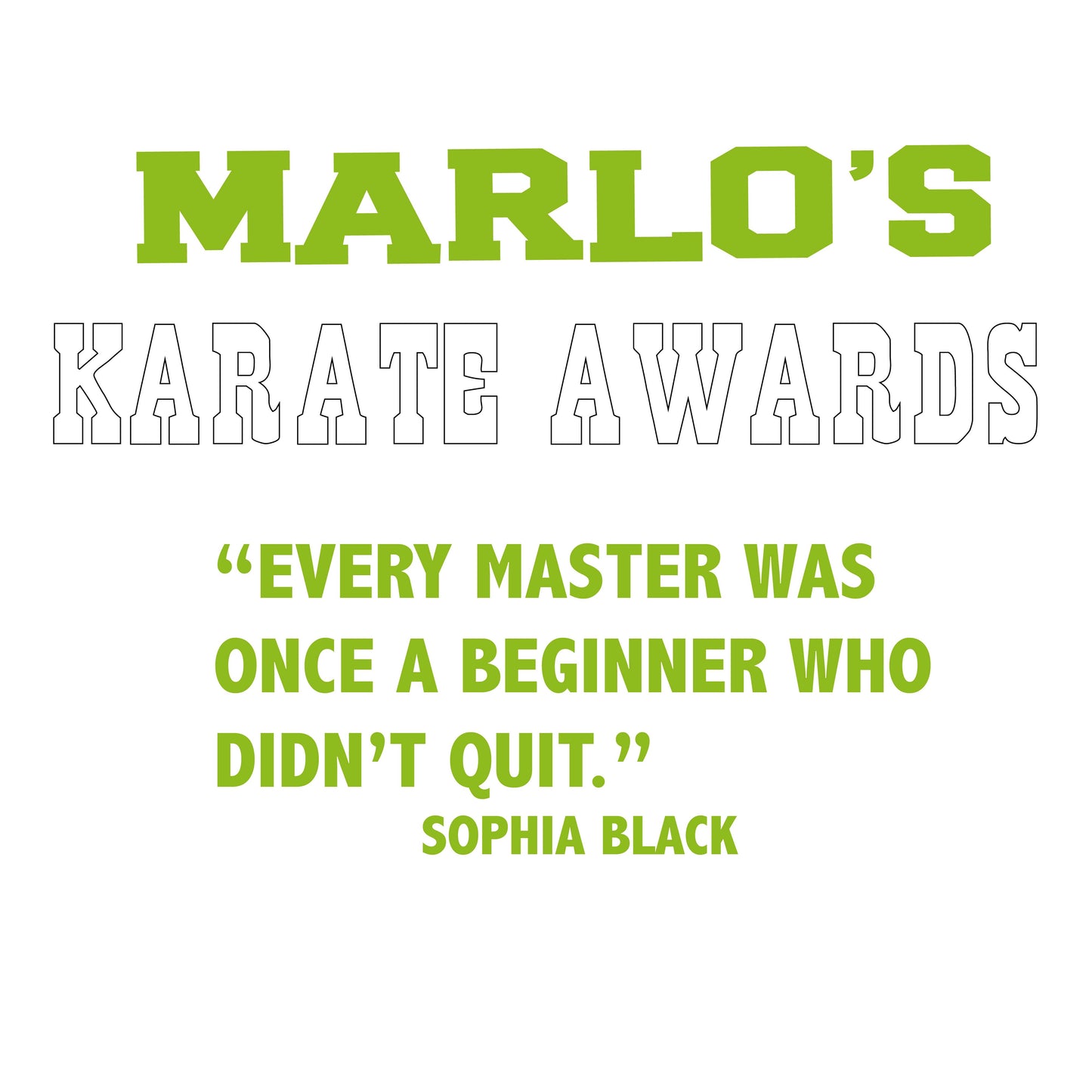 Custom Karate "Every Master Was Once a Beginner Who Didn't Quit" Trophy Display Rack | Sports Tournament Award Hanger