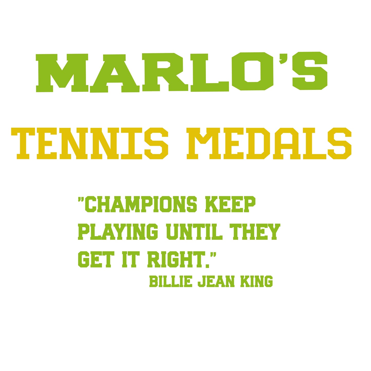 Custom Tennis "Champions Keep Playing Until They Get It Right" Trophy Display Rack | Sports Tournament Award Hanger