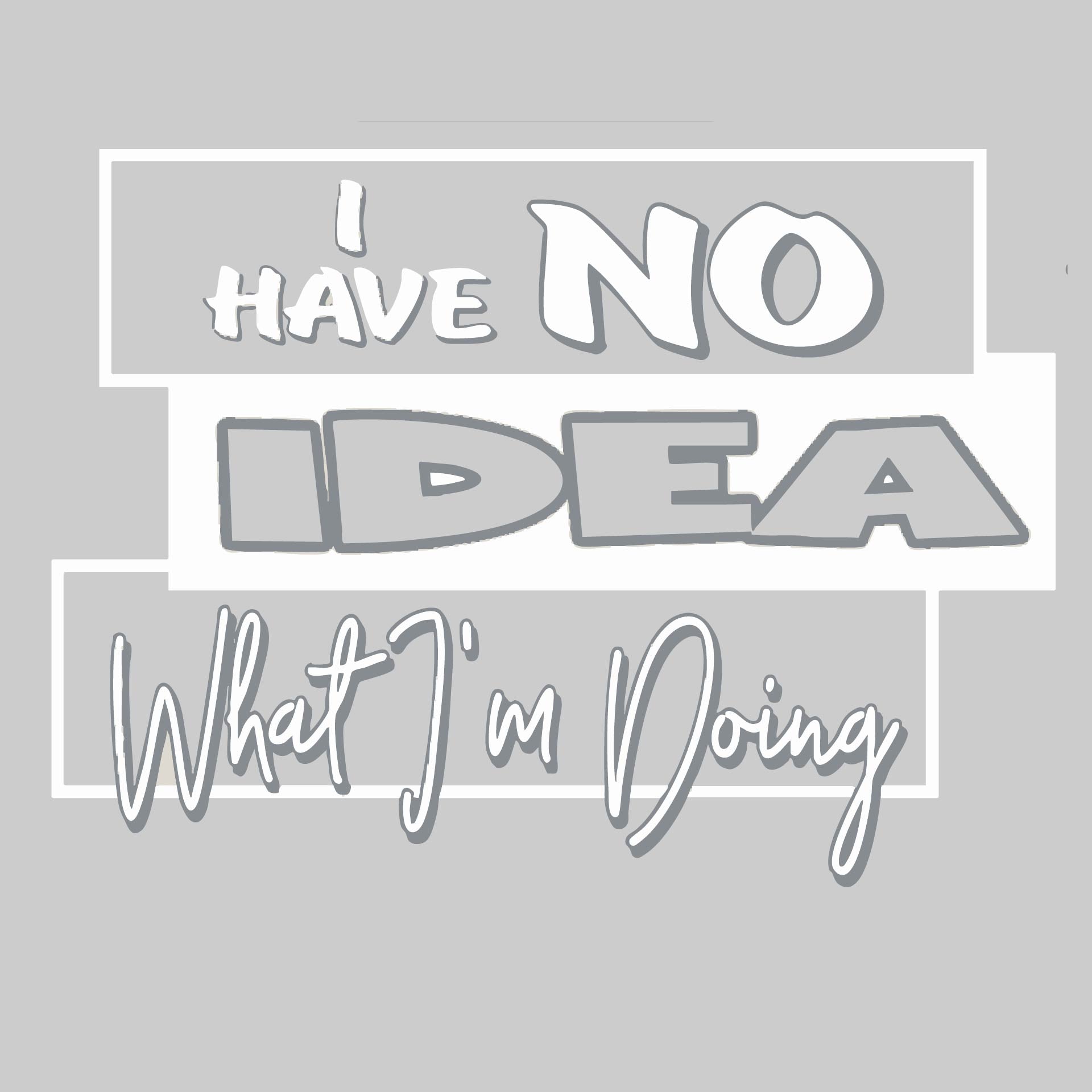 I Have No Idea What I'm Doing | Men's 1/4 Zip Long Sleeve Pullover Athletic Performance Shirt | 100% Polyester