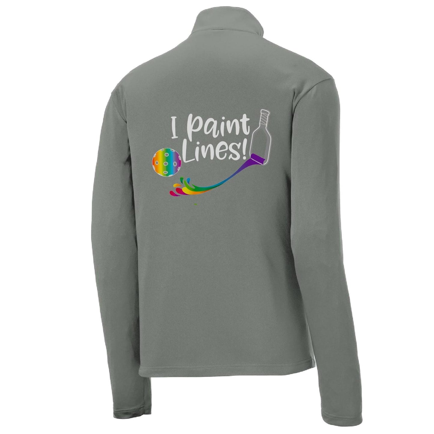 I Paint Pickleball Lines | Men's 1/4 Zip Long Sleeve Pullover Athletic Performance Shirt | 100% Polyester