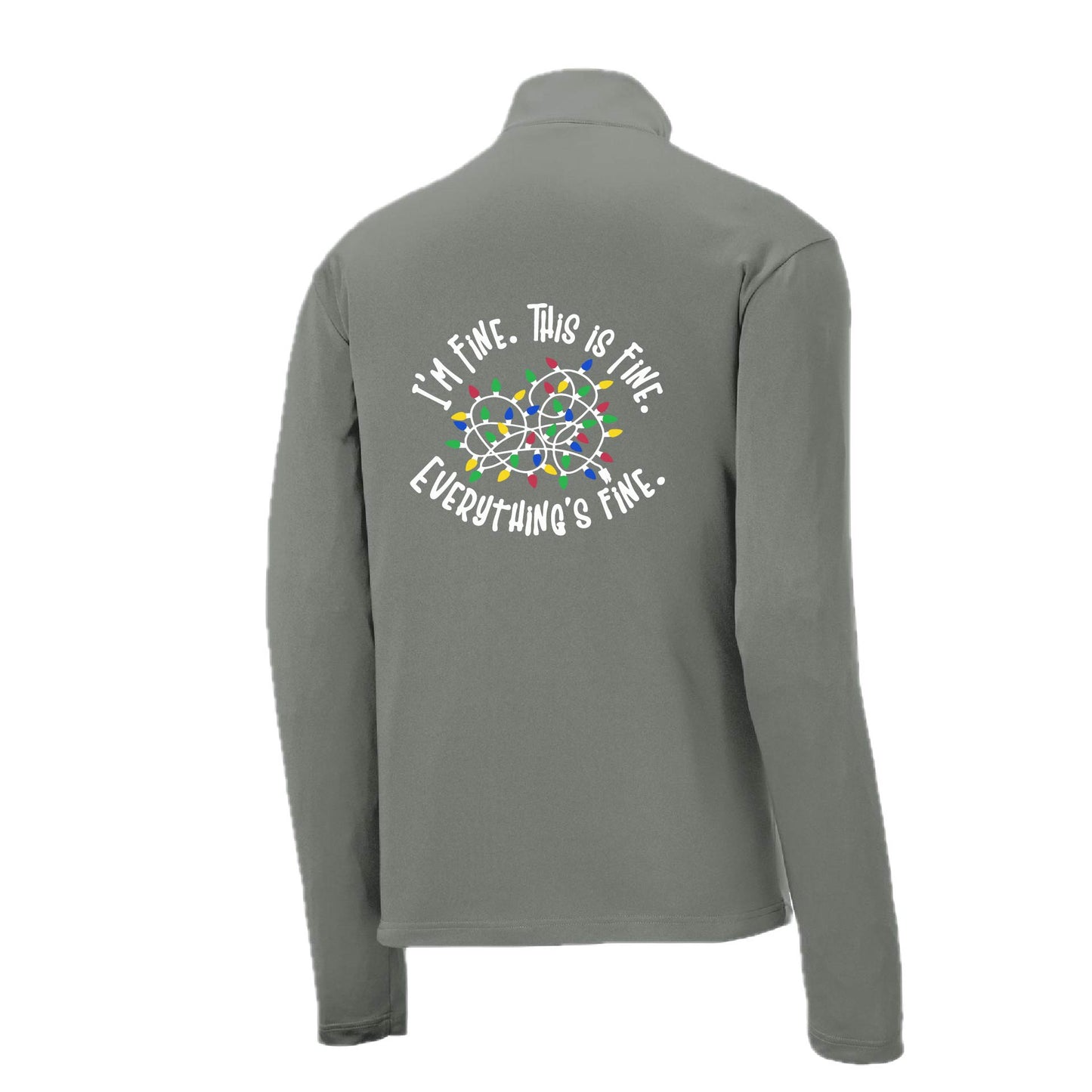 I'm Fine This is Fine Christmas | Men's 1/4 Zip Long Sleeve Pullover Athletic Performance Shirt | 100% Polyester