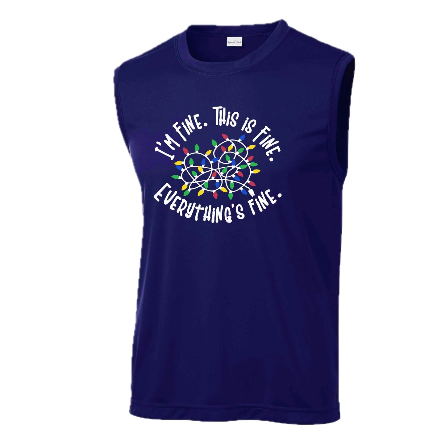 I'm Fine This is Fine Christmas | Men's Sleeveless Athletic Performance T-Shirt | 100% Polyester
