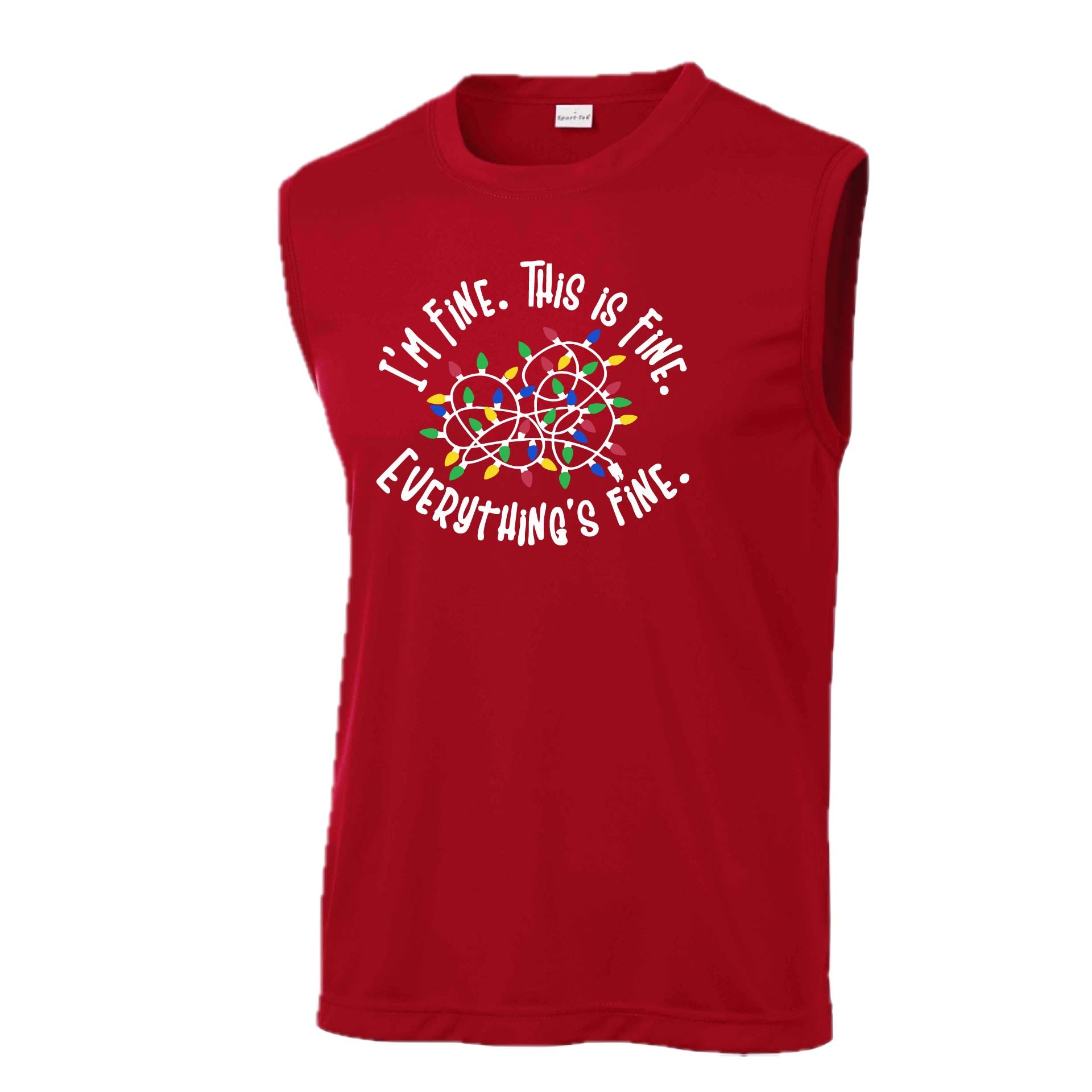 I'm Fine This is Fine Christmas | Men's Sleeveless Athletic Performance T-Shirt | 100% Polyester