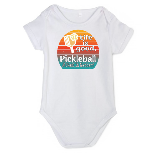 Life is Good Pickleball Makes it Better | Infant Short Sleeve Onesie | 100% Cotton