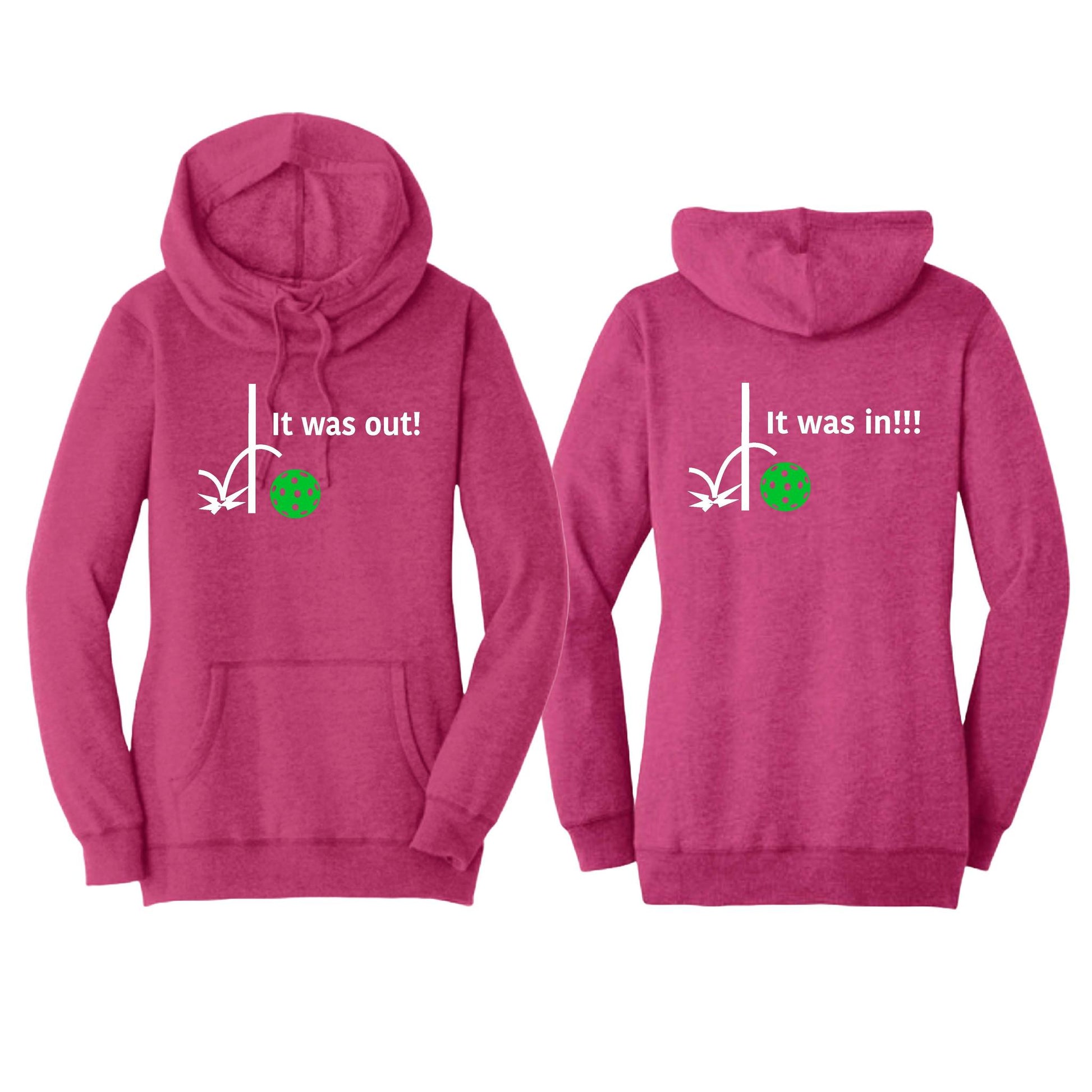 It Was In!!! It Was Out!!! (Pickleballs Cyan Green Orange) | Women’s Cowl-Neck Hoodie Pickleball Sweatshirt | 55% Cotton 45% Poly Fleece