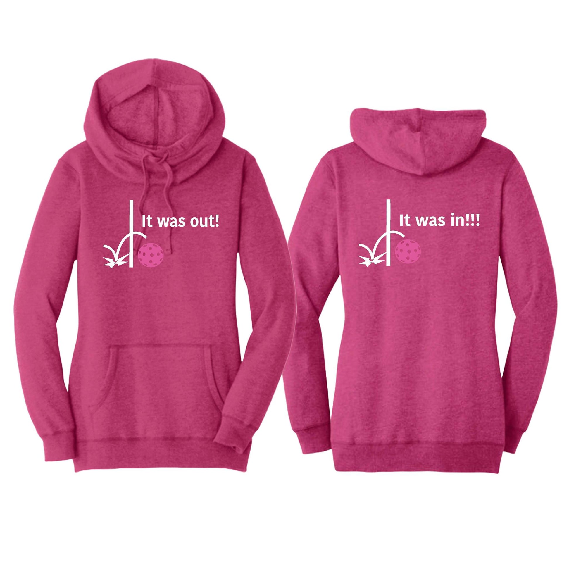 It Was In!!! It Was Out!!! (Pickleballs Pink Purple Rainbow) | Women’s Cowl-Neck Hoodie Pickleball Sweatshirt | 55% Cotton 45% Poly Fleece