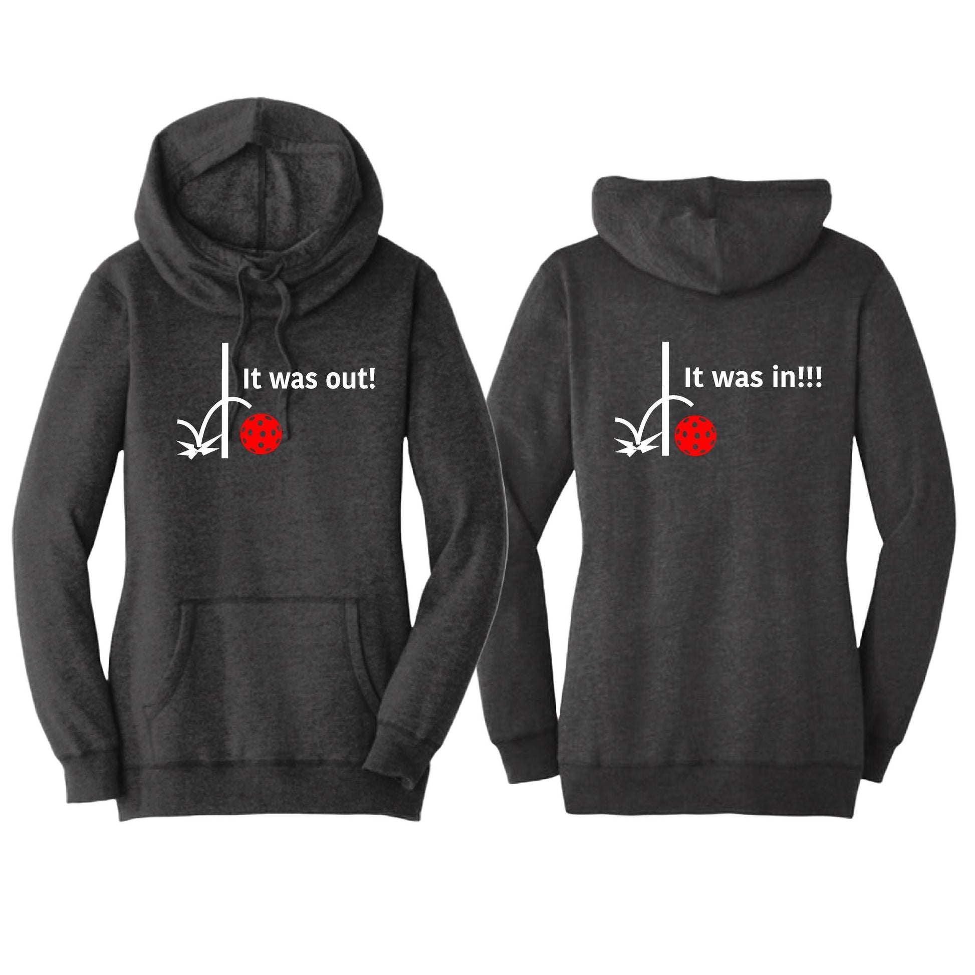 It Was In!!! It Was Out!!! (Pickleballs Red White Yellow) | Women’s Cowl-Neck Hoodie Pickleball Sweatshirt | 55% Cotton 45% Poly Fleece