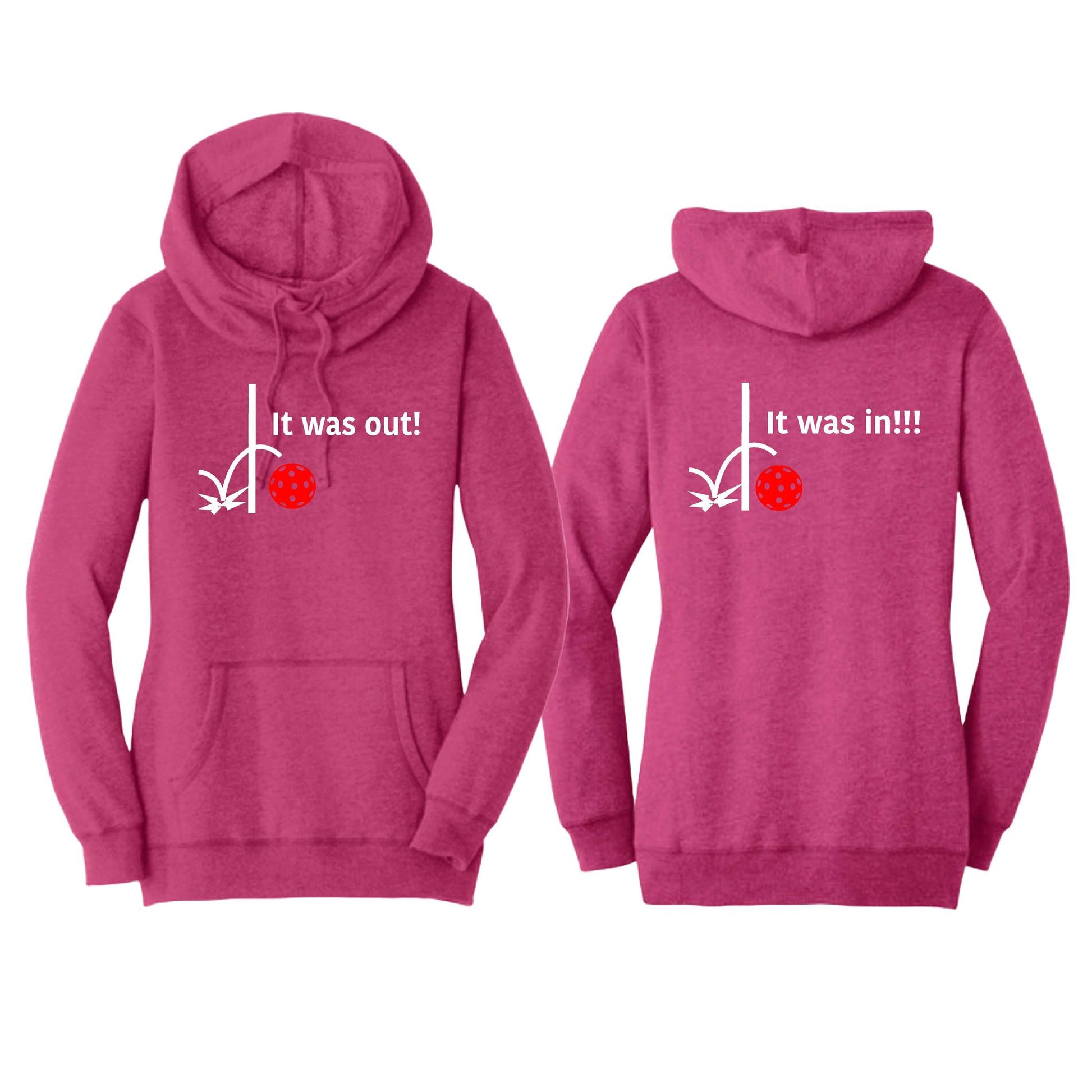 It Was In!!! It Was Out!!! (Pickleballs Red White Yellow) | Women’s Cowl-Neck Hoodie Pickleball Sweatshirt | 55% Cotton 45% Poly Fleece