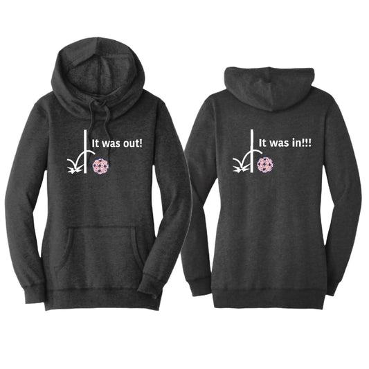 It Was In!!! It Was Out!!! (Pickleballs With Stars) | Women’s Cowl-Neck Hoodie Pickleball Sweatshirt | 55% Cotton 45% Poly Fleece