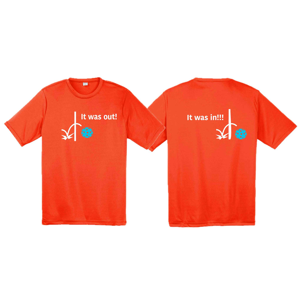 It Was Out! It Was In! (10 Custom Pickleball colors) | Men's Short Sleeve Athletic Performance T-Shirt | 100% Polyester