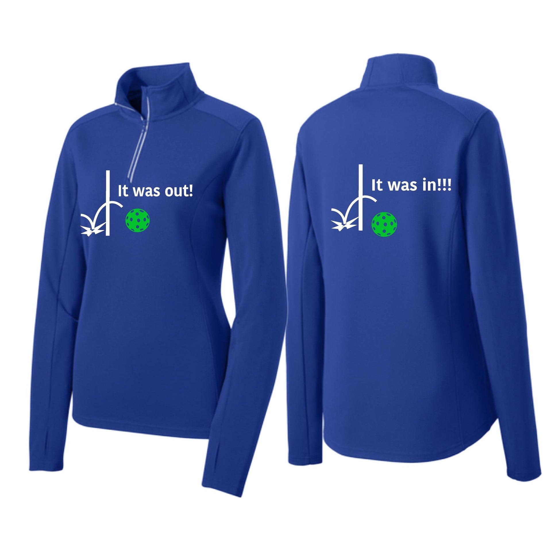It Was Out! It Was In! (Pickleballs Cyan Green Orange) | Women's 1/4 Zip Pickleball Performance Pullover Shirt | 100% Polyester