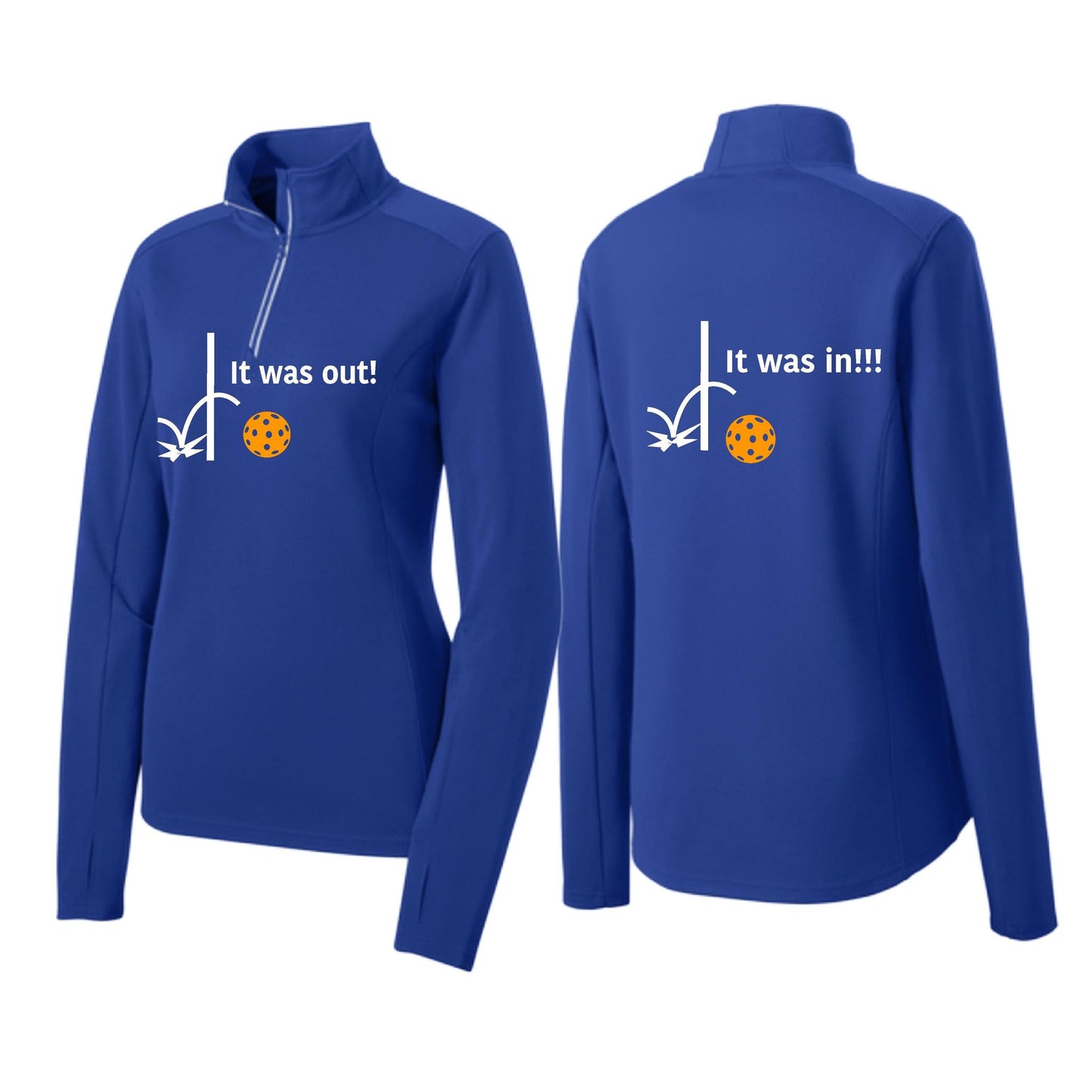 It Was Out! It Was In! (Pickleballs Cyan Green Orange) | Women's 1/4 Zip Pickleball Performance Pullover Shirt | 100% Polyester