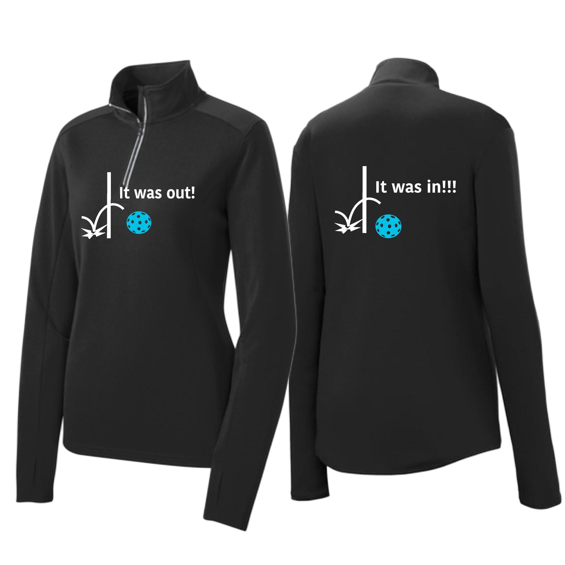 It Was Out! It Was In! (Pickleballs Cyan Green Orange) | Women's 1/4 Zip Pickleball Performance Pullover Shirt | 100% Polyester