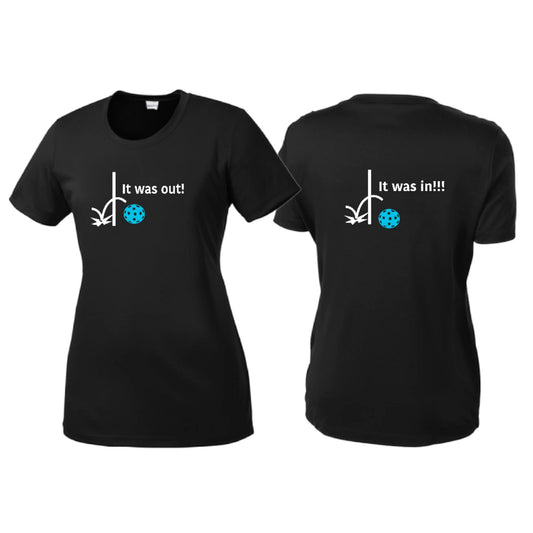 It Was Out! It Was In! (Pickleballs Cyan Green Orange) | Women’s Short Sleeve Crewneck Pickleball T-Shirts | 100% Polyester