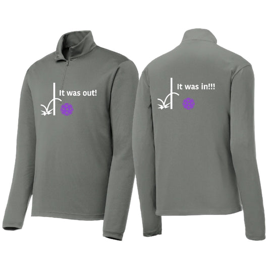 It Was Out! It Was In! (Pickleballs Pink Purple Rainbow) | Men's 1/4 Zip Long Sleeve Pullover Athletic Performance Shirt | 100% Polyester